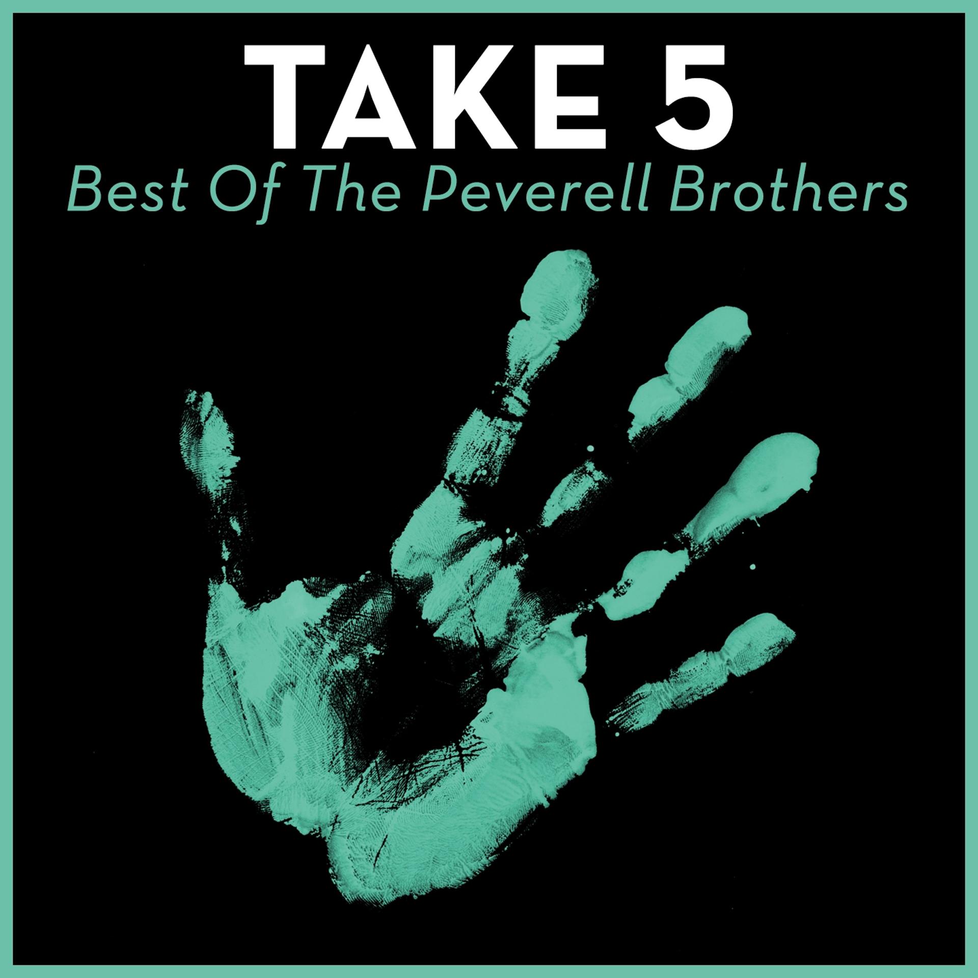 Постер альбома Take 5 - Best of the Peverell Brothers