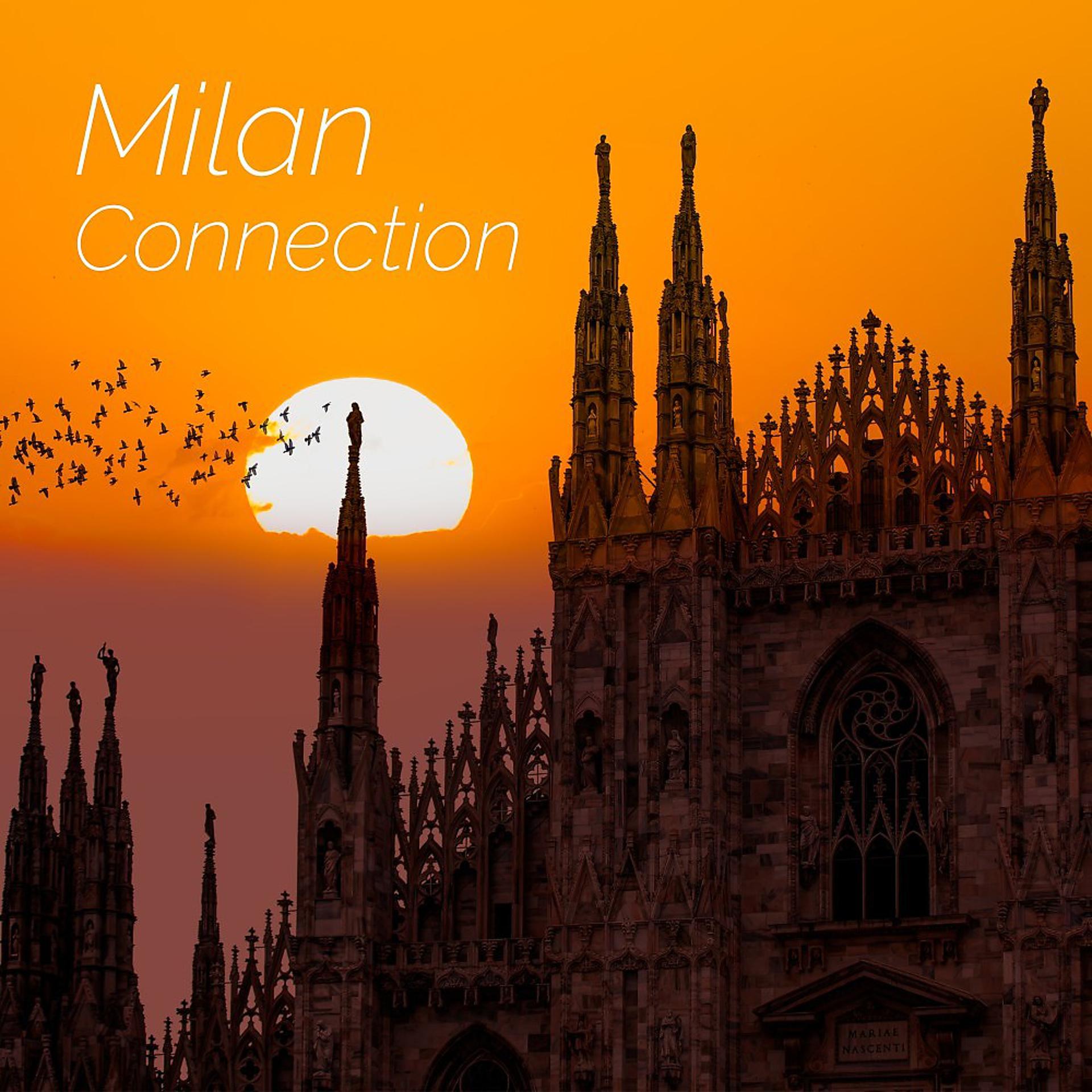 Постер альбома Milan Connection
