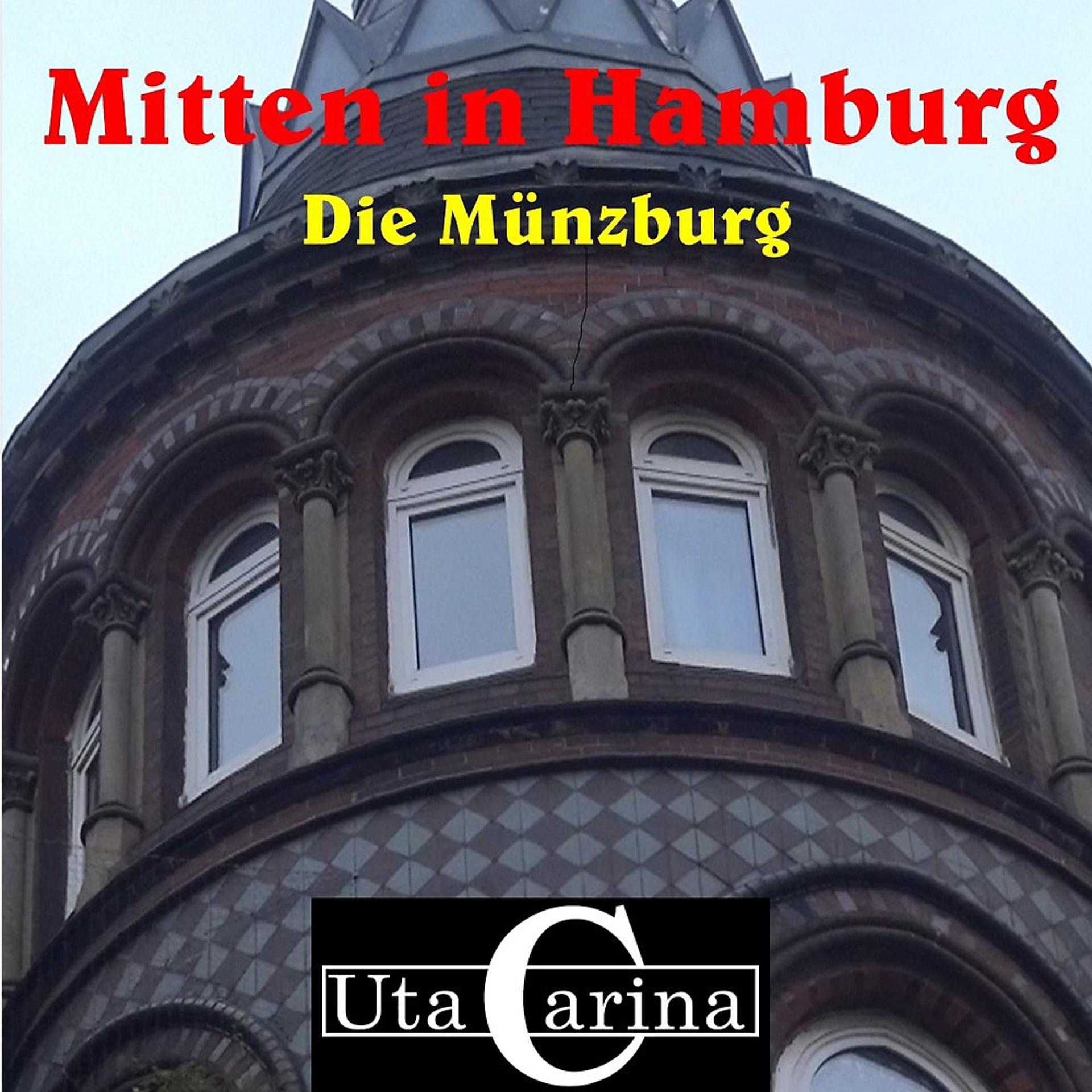 Постер альбома Mitten in Hamburg (Die Münzburg)