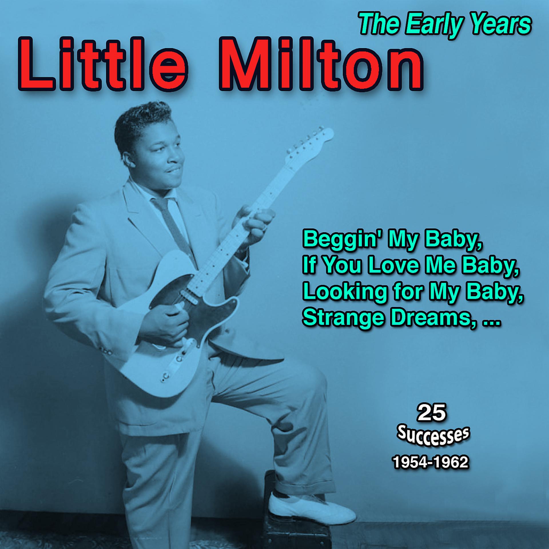 Постер альбома The Early Years: Little Milton