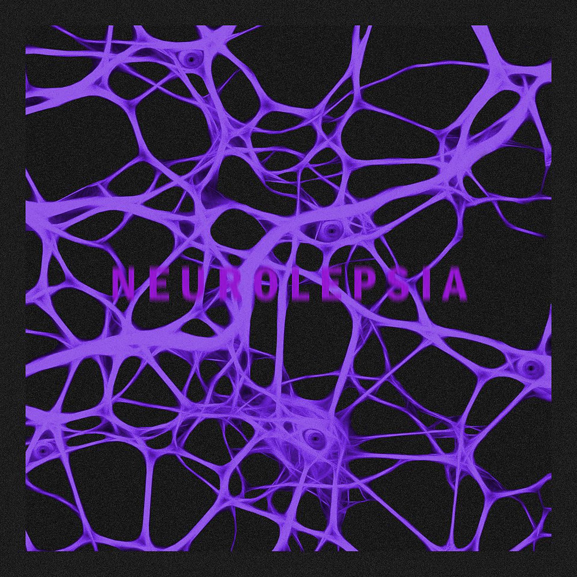 Постер альбома Neurolepsia