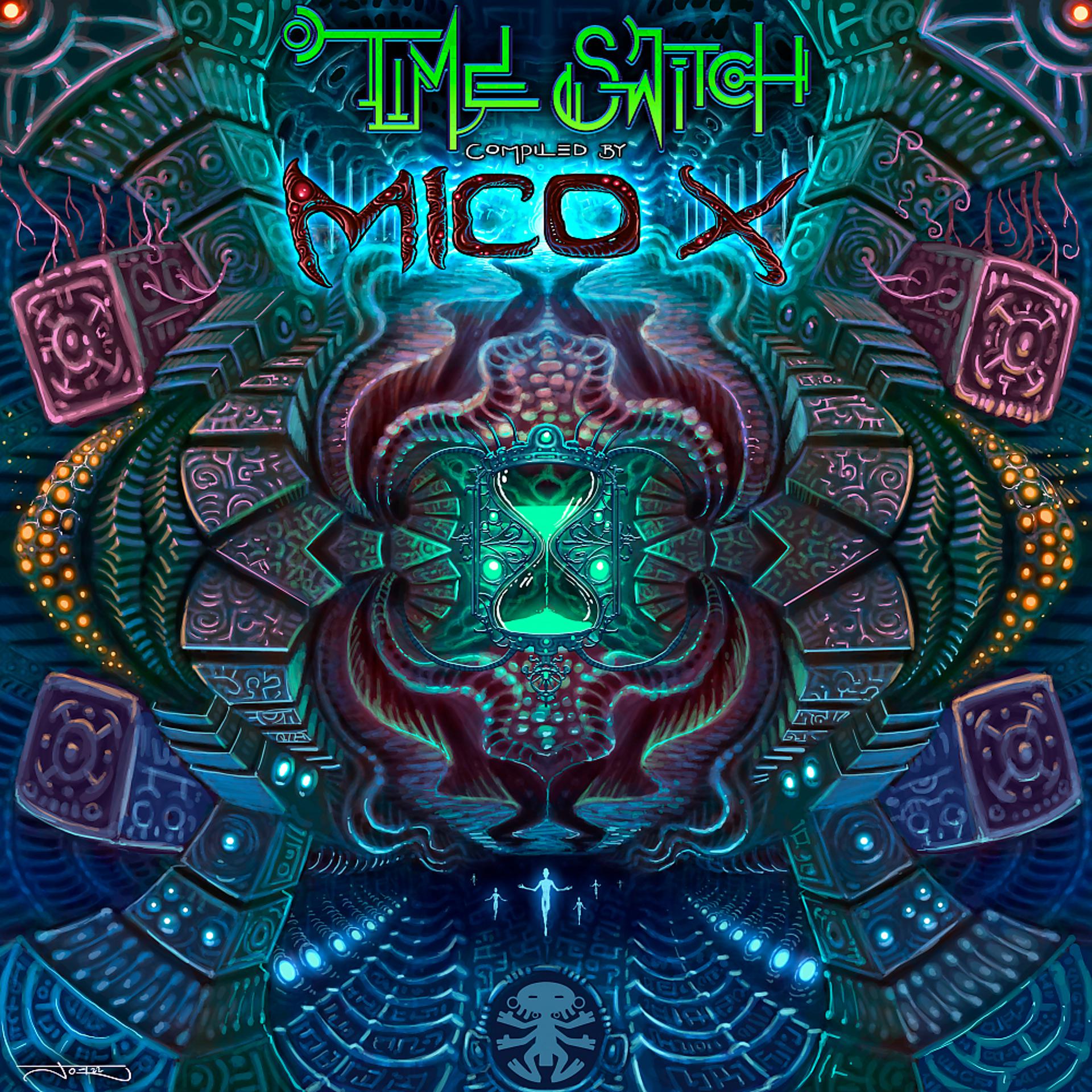 Постер альбома Time Switch By Mico X
