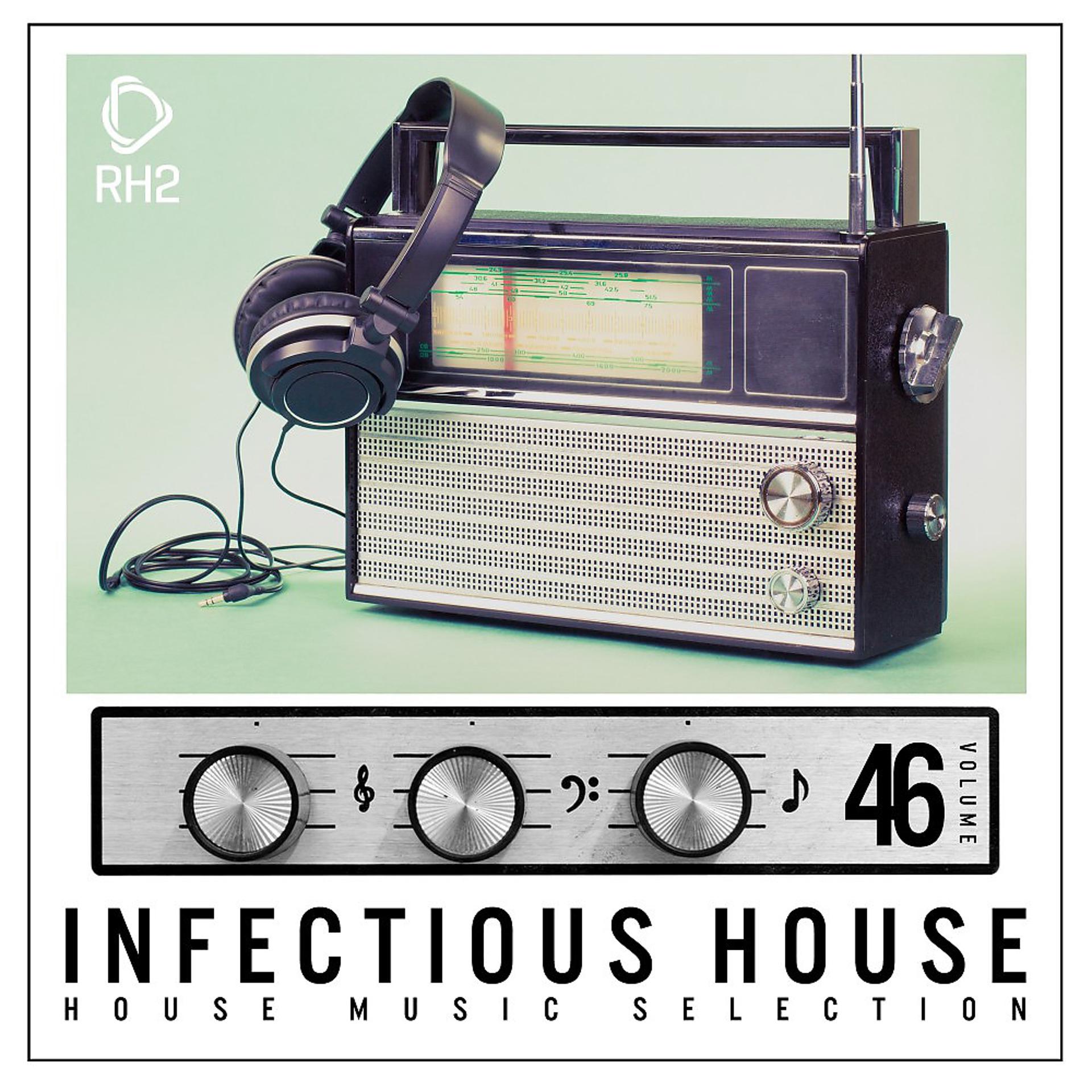 Постер альбома Infectious House, Vol. 46
