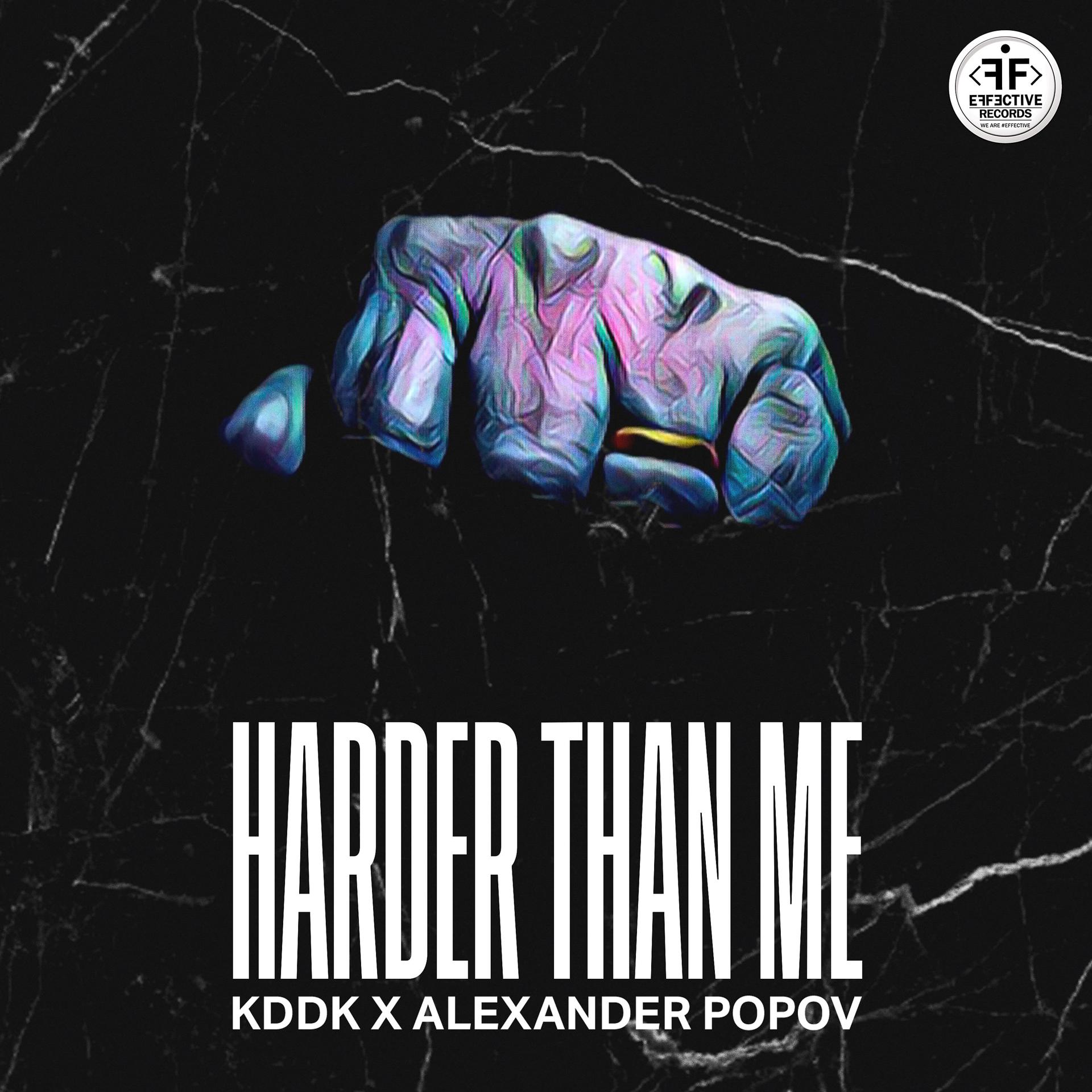 Постер к треку KDDK, Alexander Popov - Harder Than Me