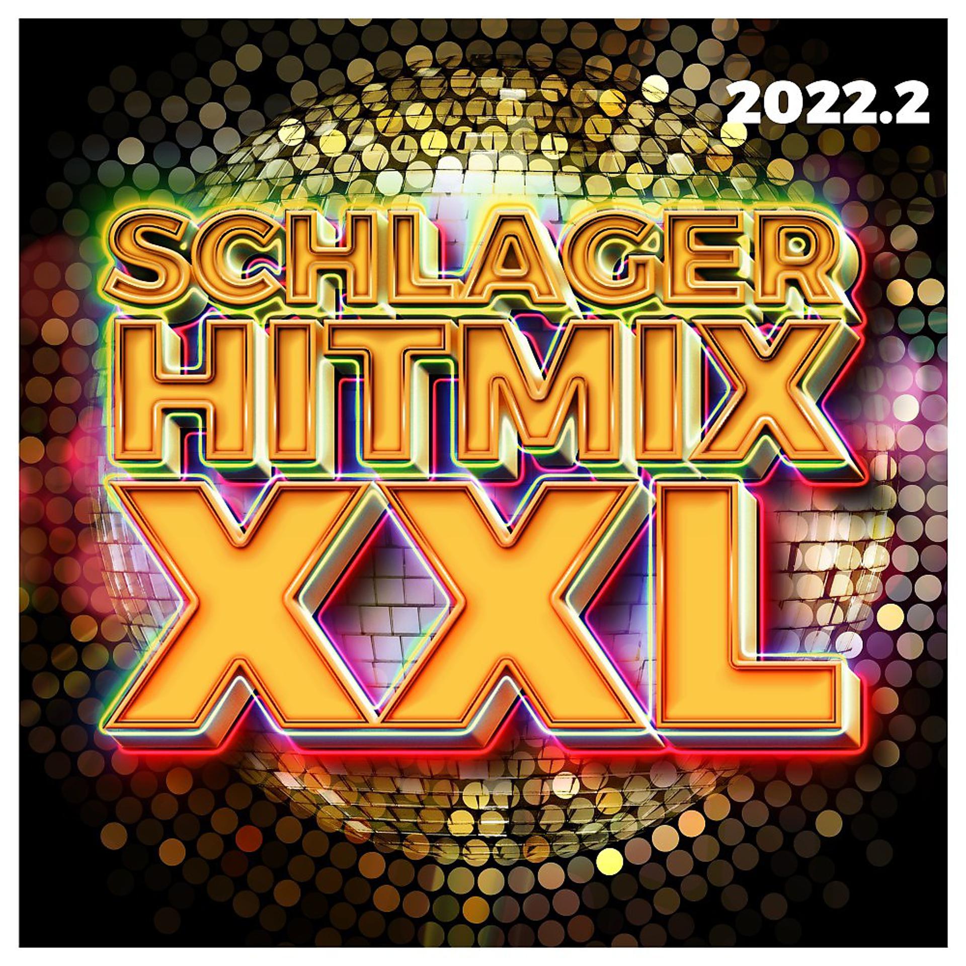 Постер альбома Schlager Hitmix XXL 2022.2