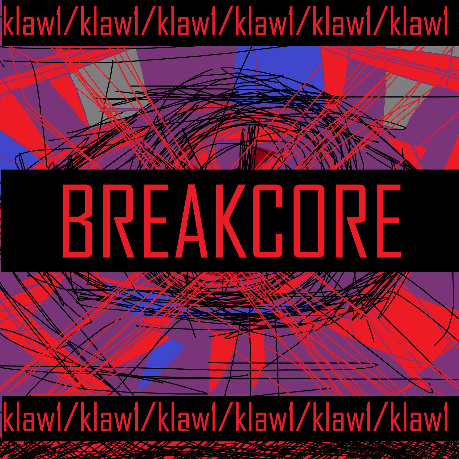 Постер альбома Breakcore