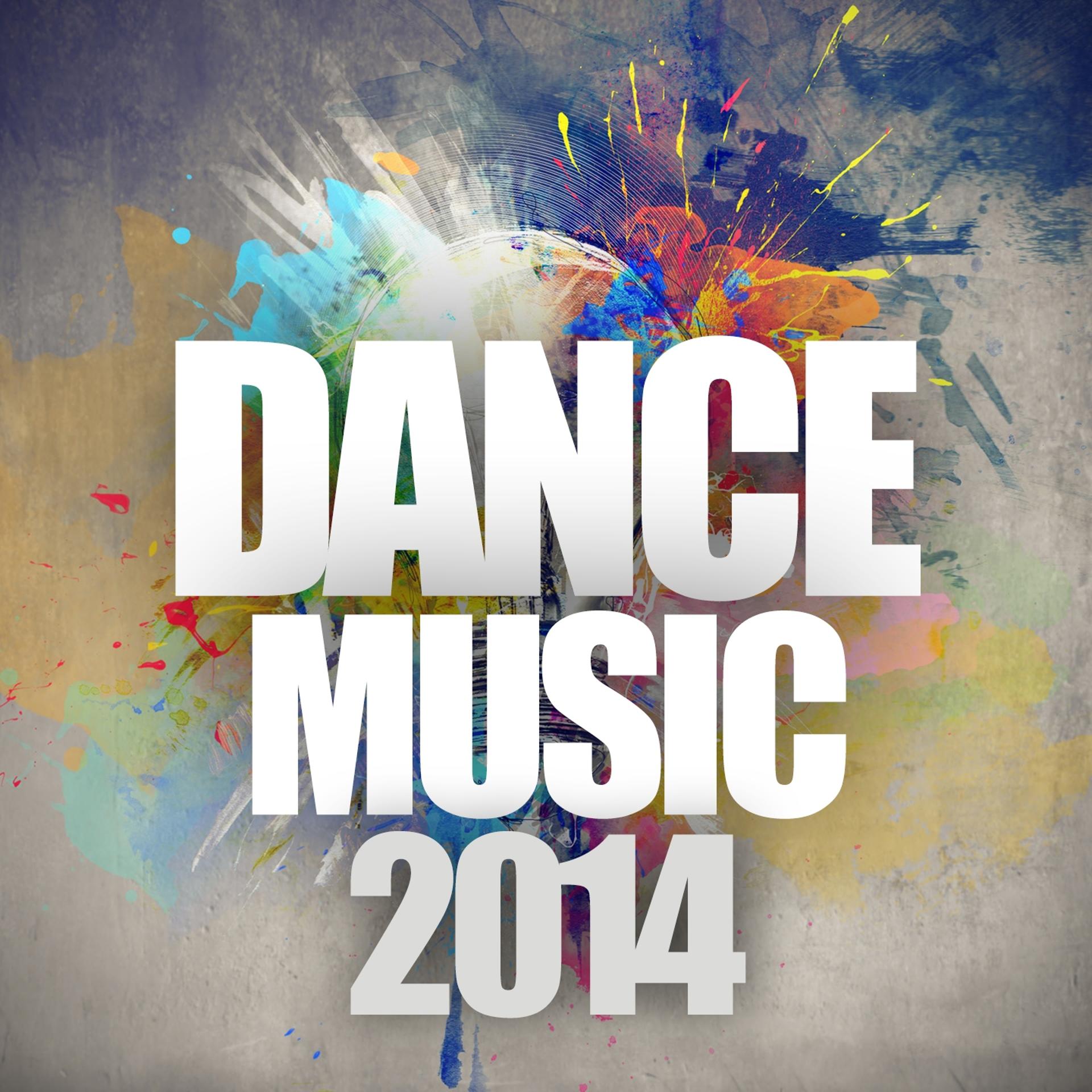 Постер альбома Dance Music 2014