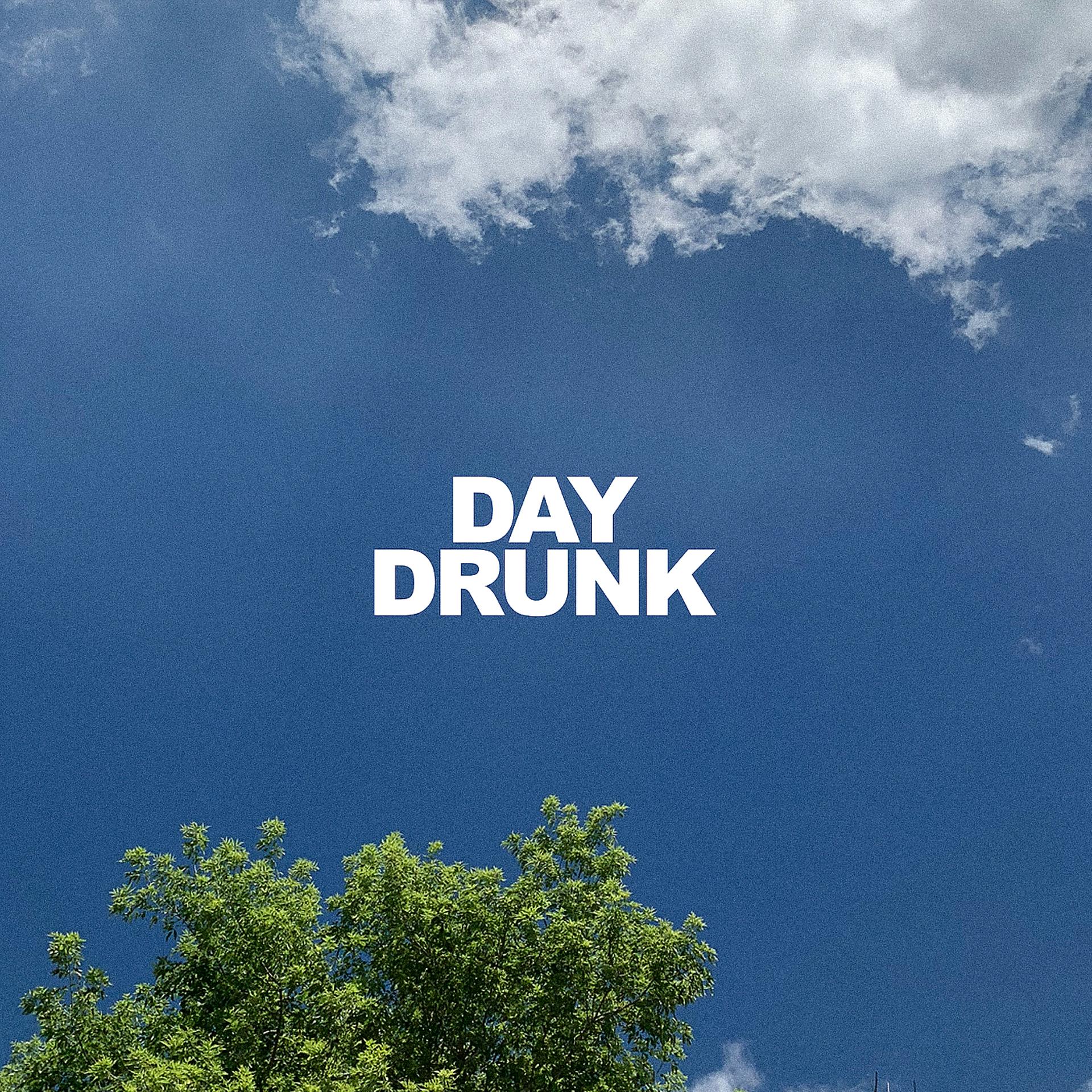 Постер альбома Day Drunk