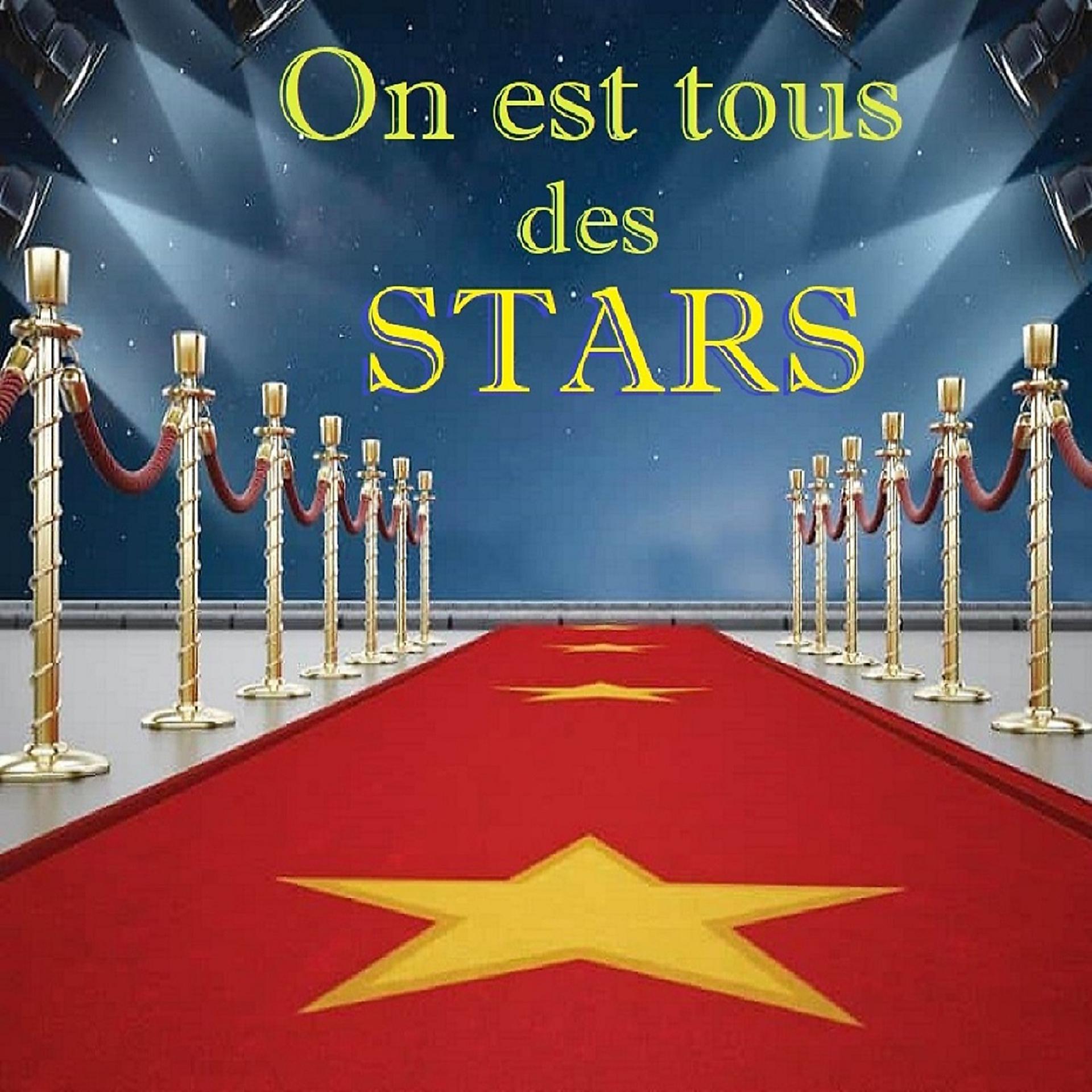 Постер альбома On est tous des stars