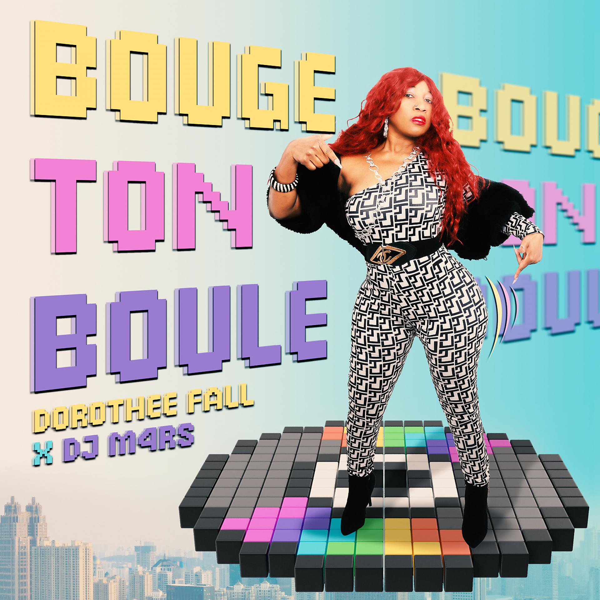 Постер альбома Bouge Ton Boule