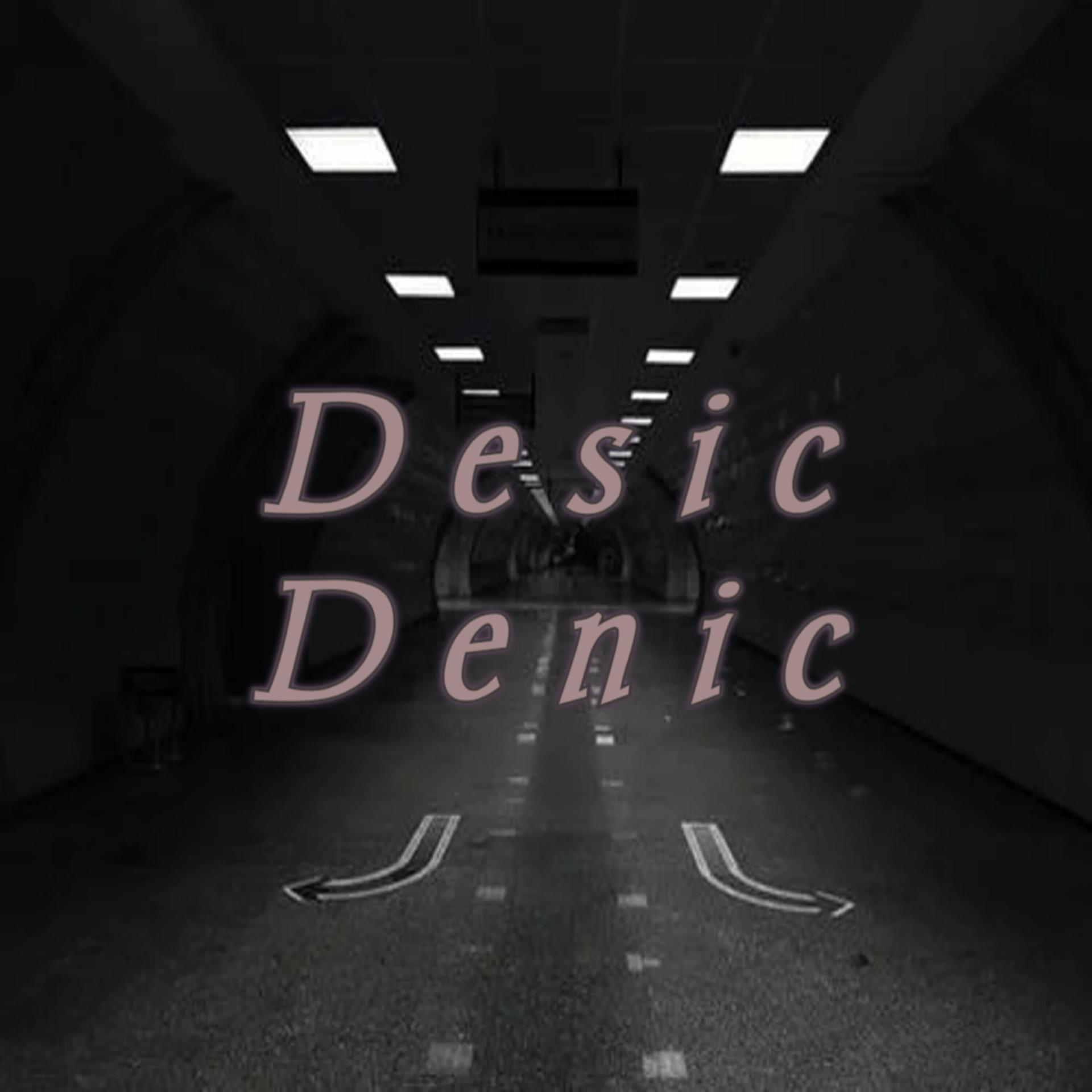 Постер альбома Desic Denic