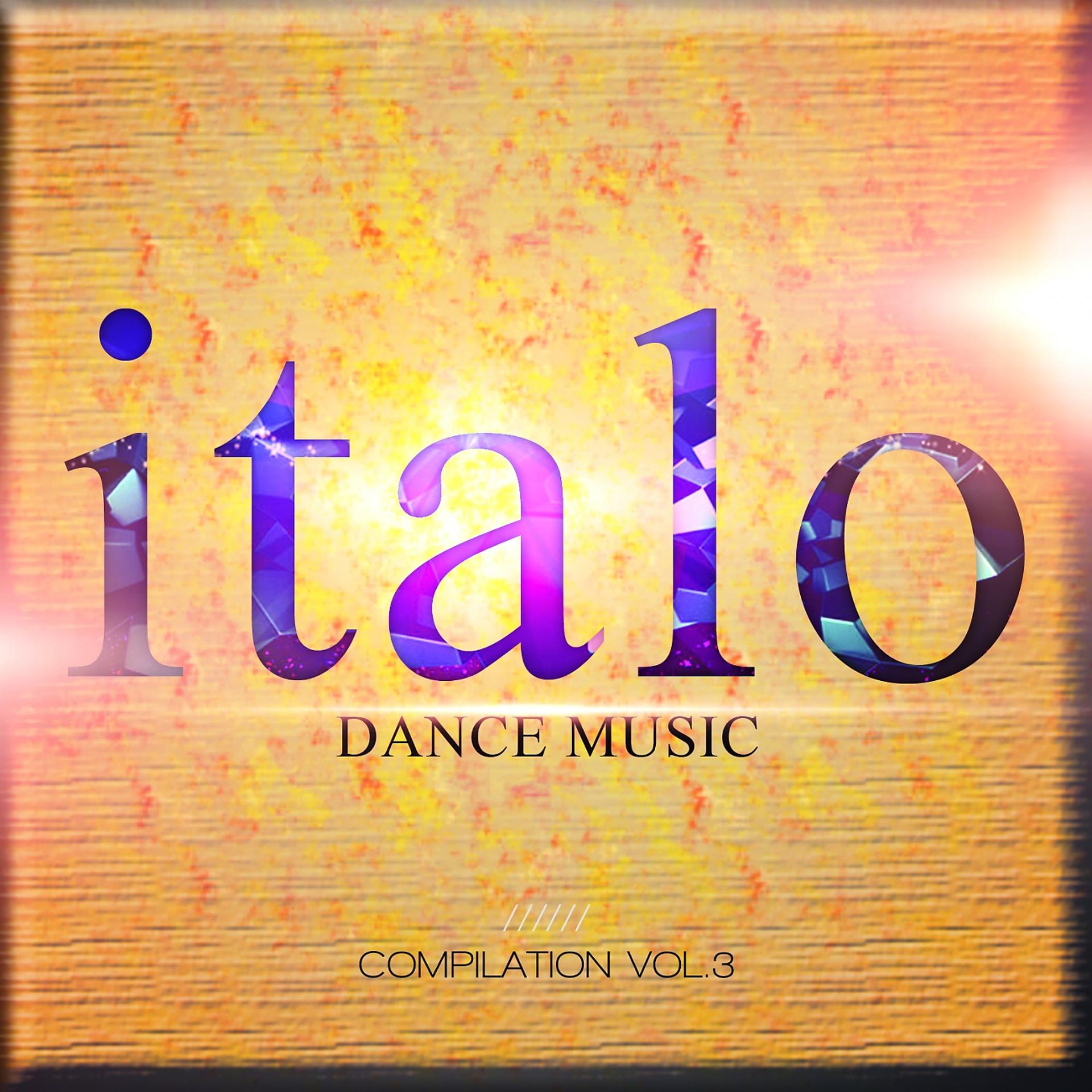 Постер альбома italo Dance Music Compilation, Vol. 3