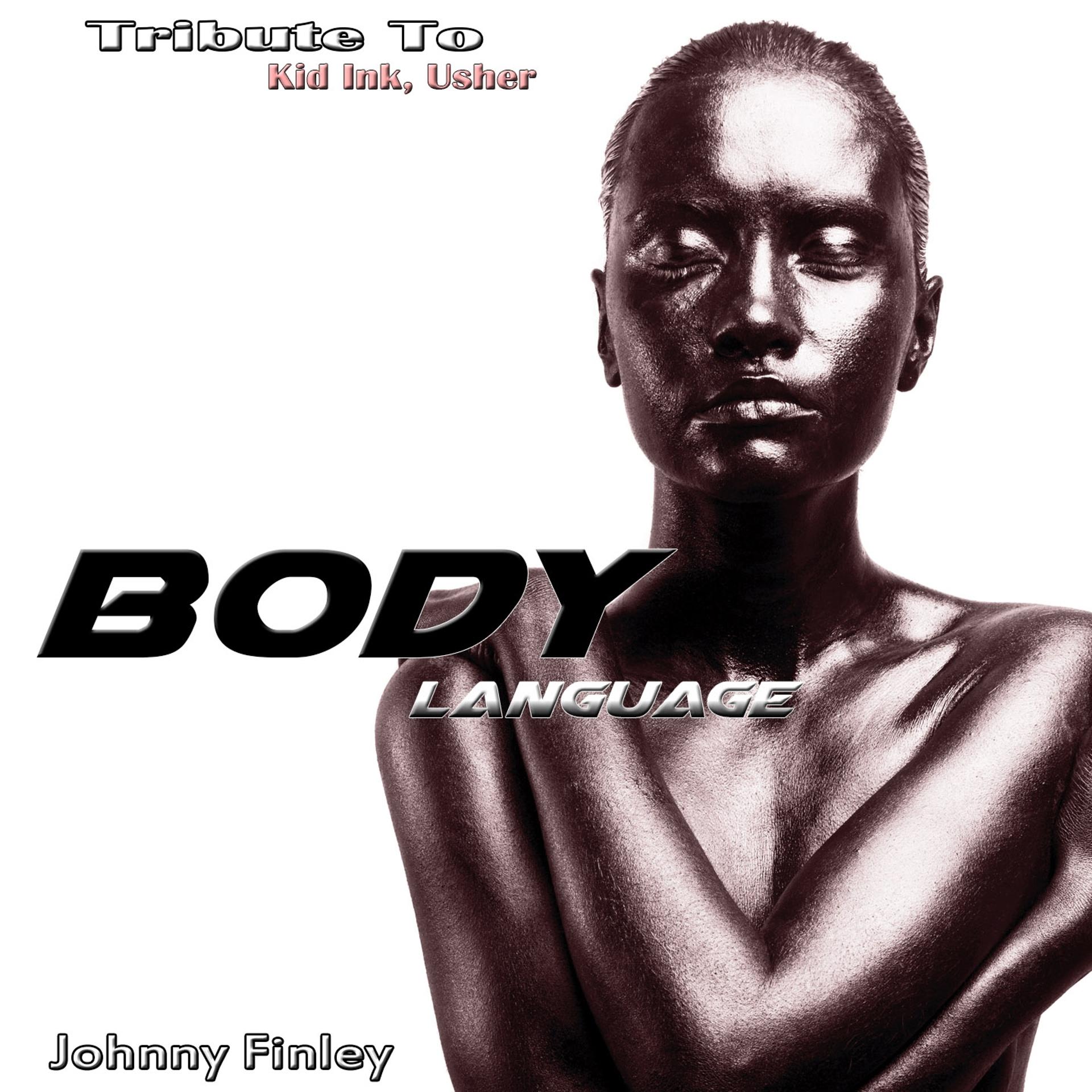 Постер альбома Body Language: Tribute to Kid Ink, Usher