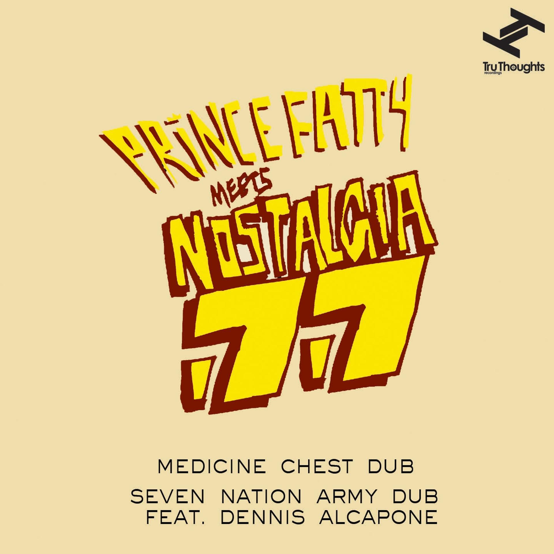 Постер альбома Medicine Chest Dub / Seven Nation Army Dub