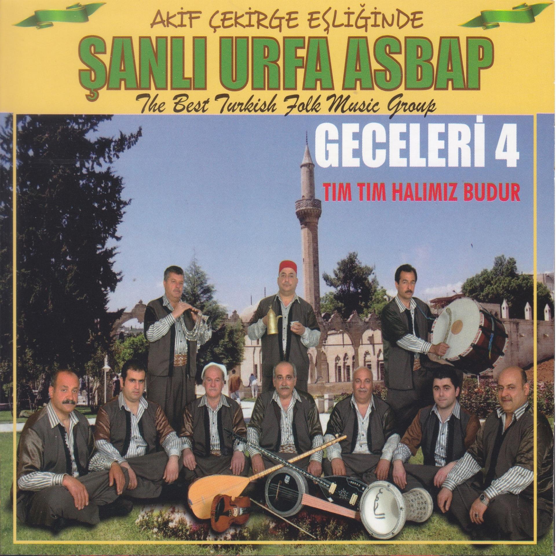 Постер альбома Akif Çekirge Eşliğinde Şanlı Urfa Asbap Geceleri, Vol. 4