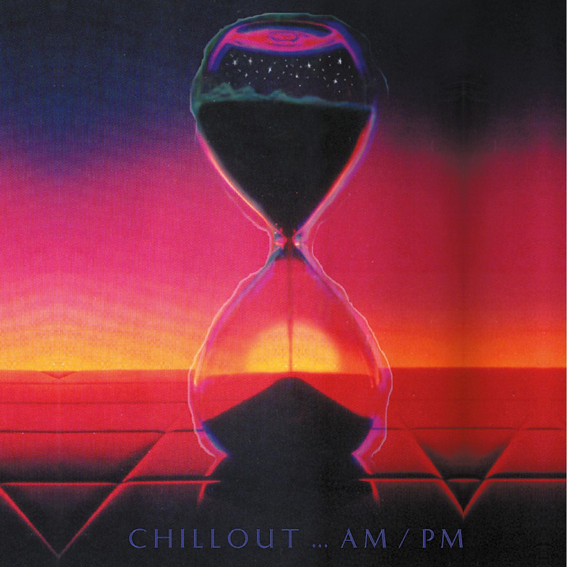 Постер альбома Chillout Am / Pm