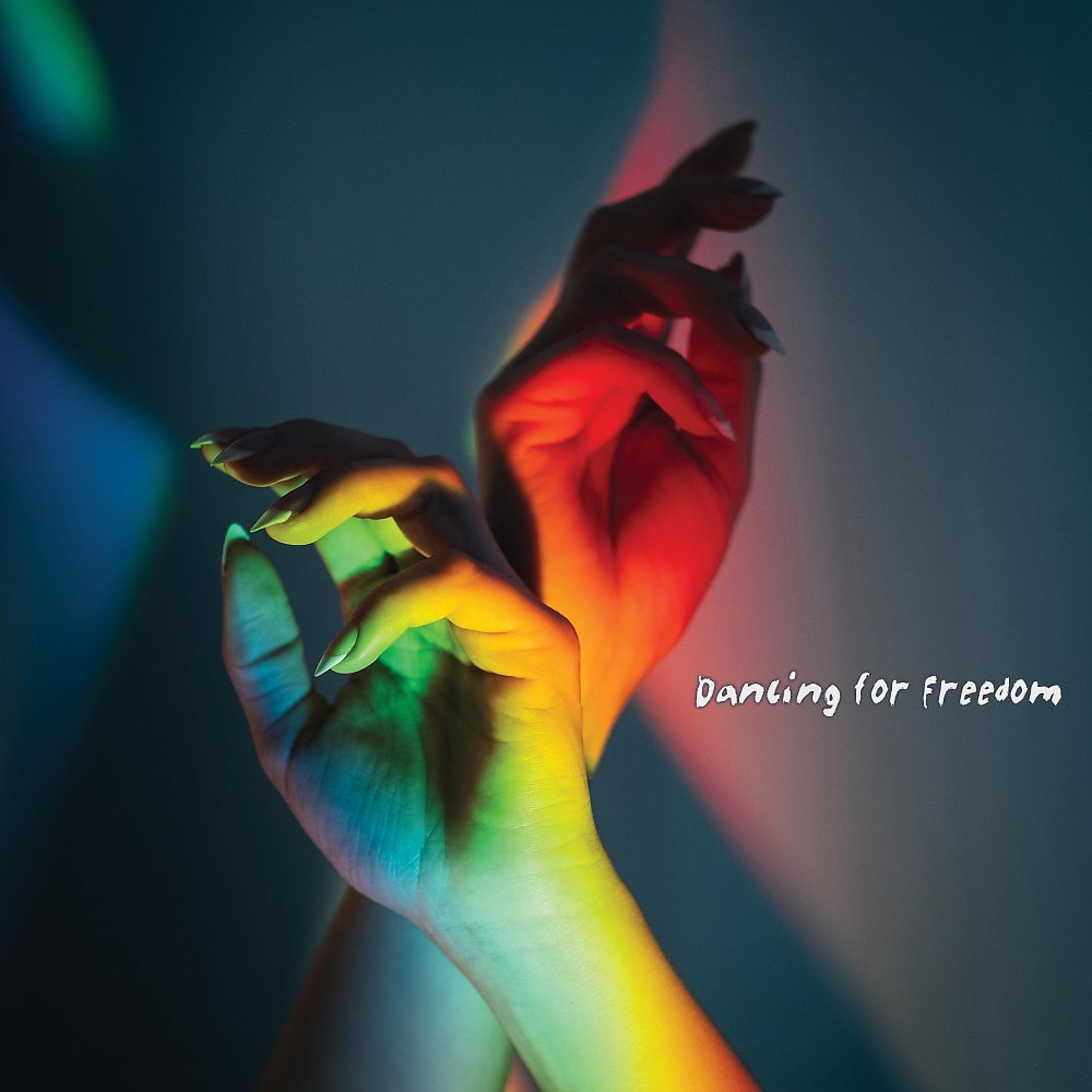 Постер альбома Dancing for Freedom