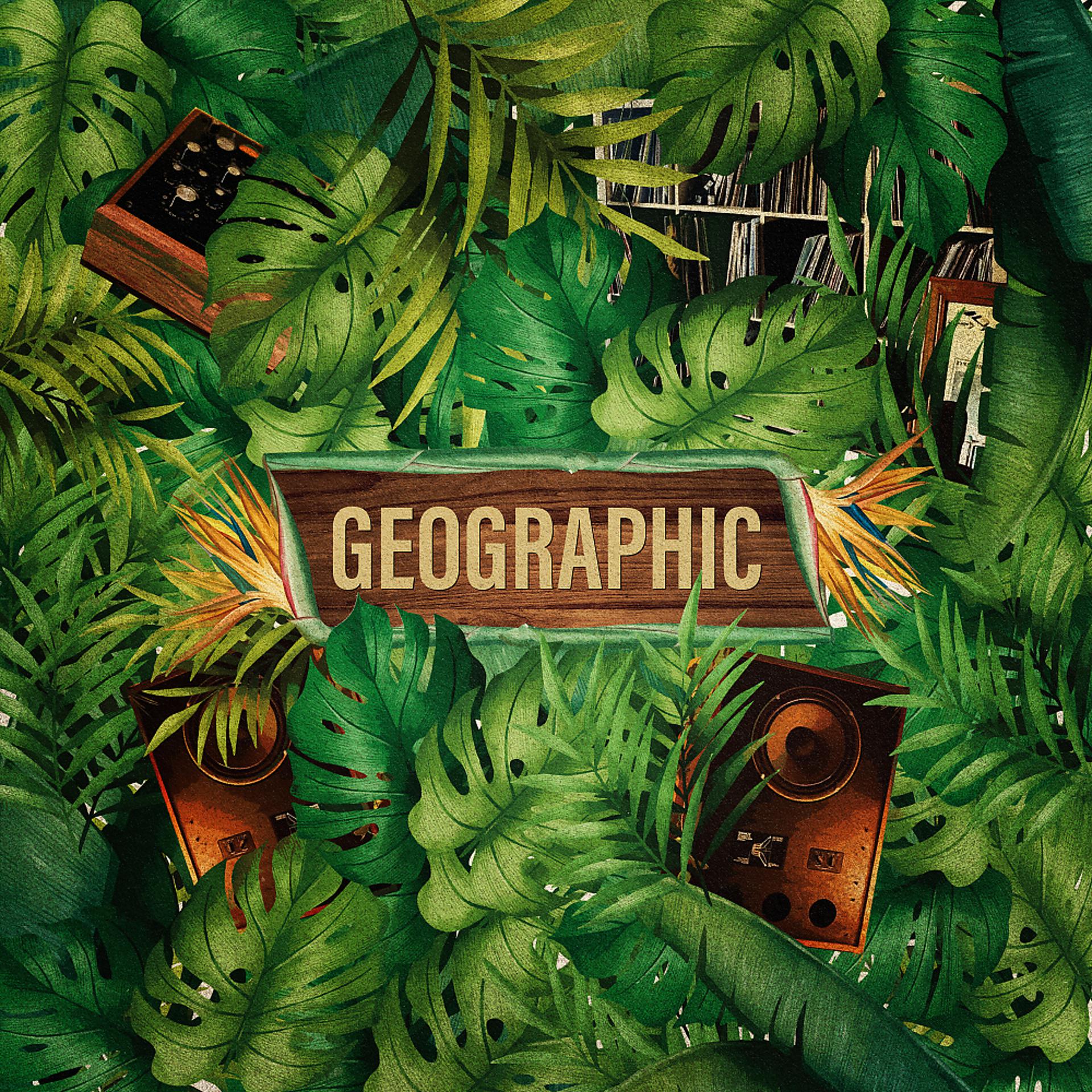 Постер альбома Geographic