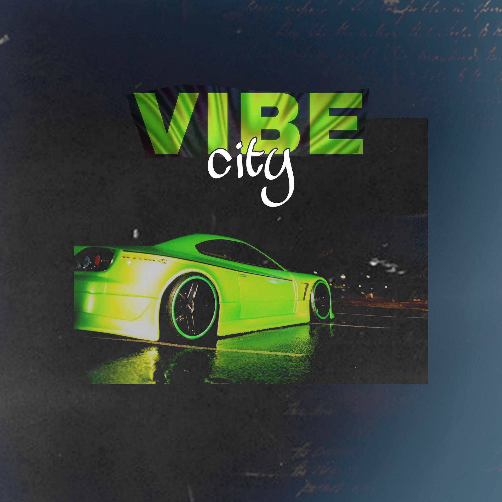 Постер альбома Vibe City