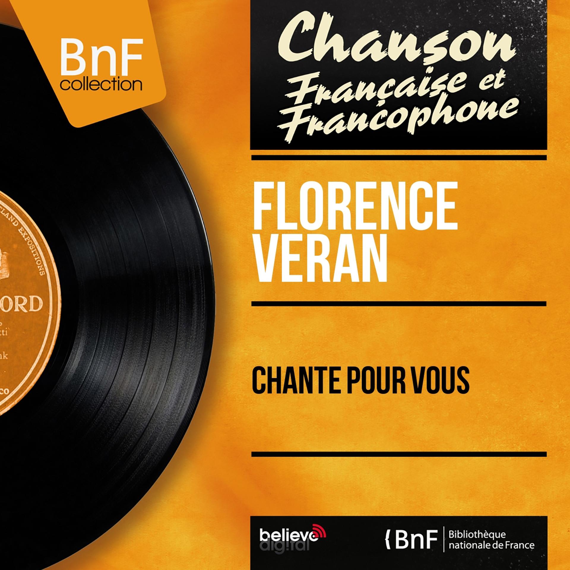 Постер альбома Chante pour vous (Mono Version)
