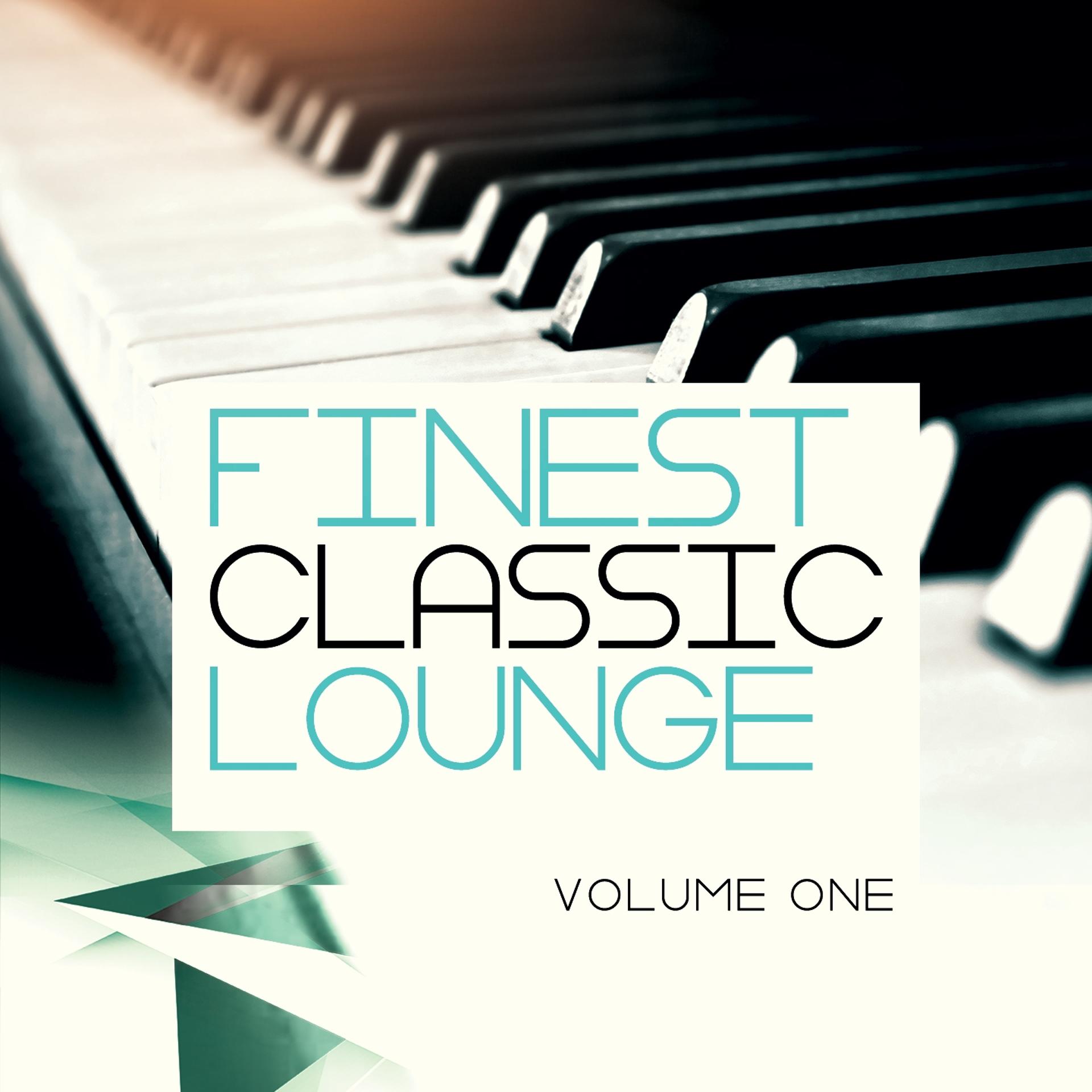Постер альбома Finest Classic Lounge, Vol. 1