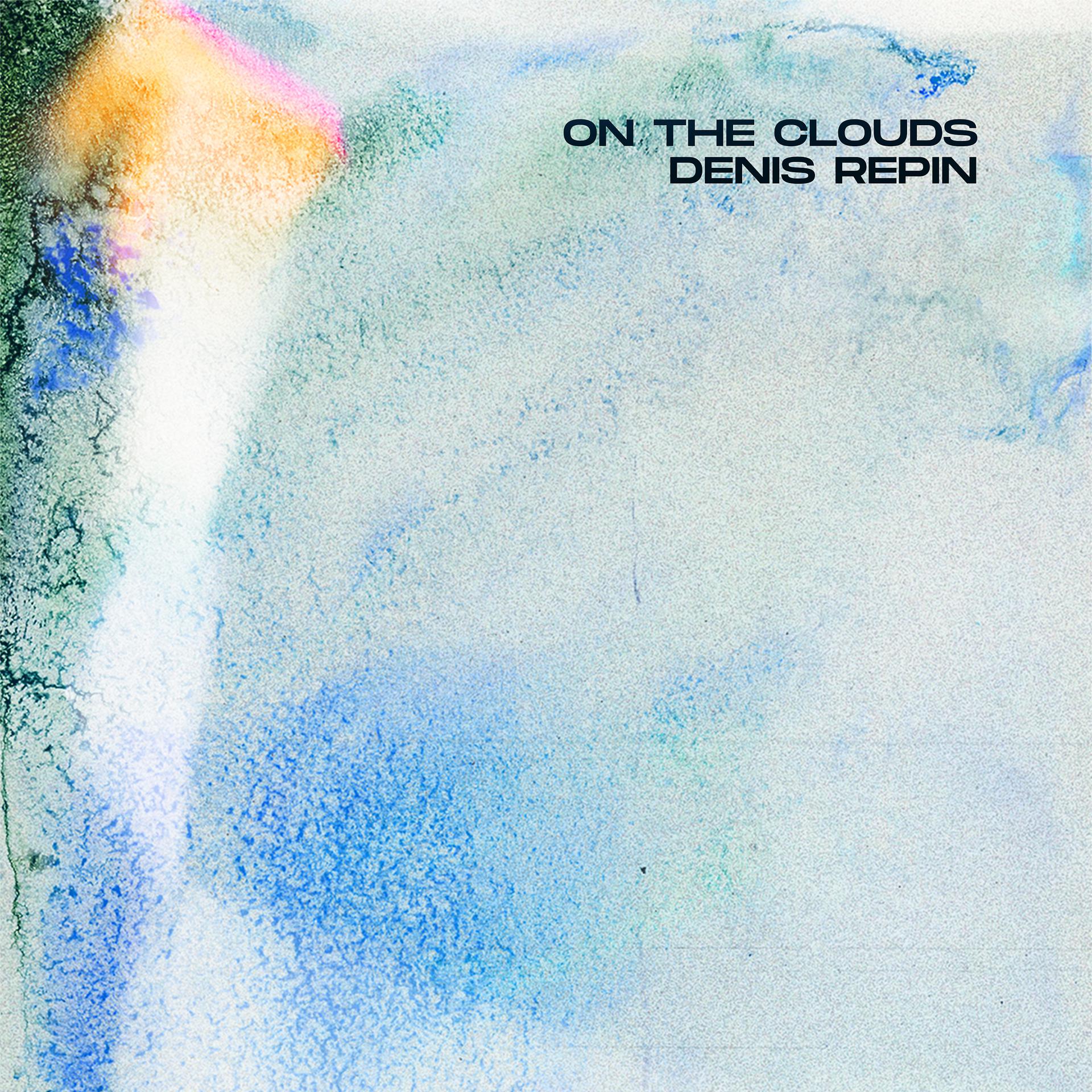 Постер альбома On the Clouds