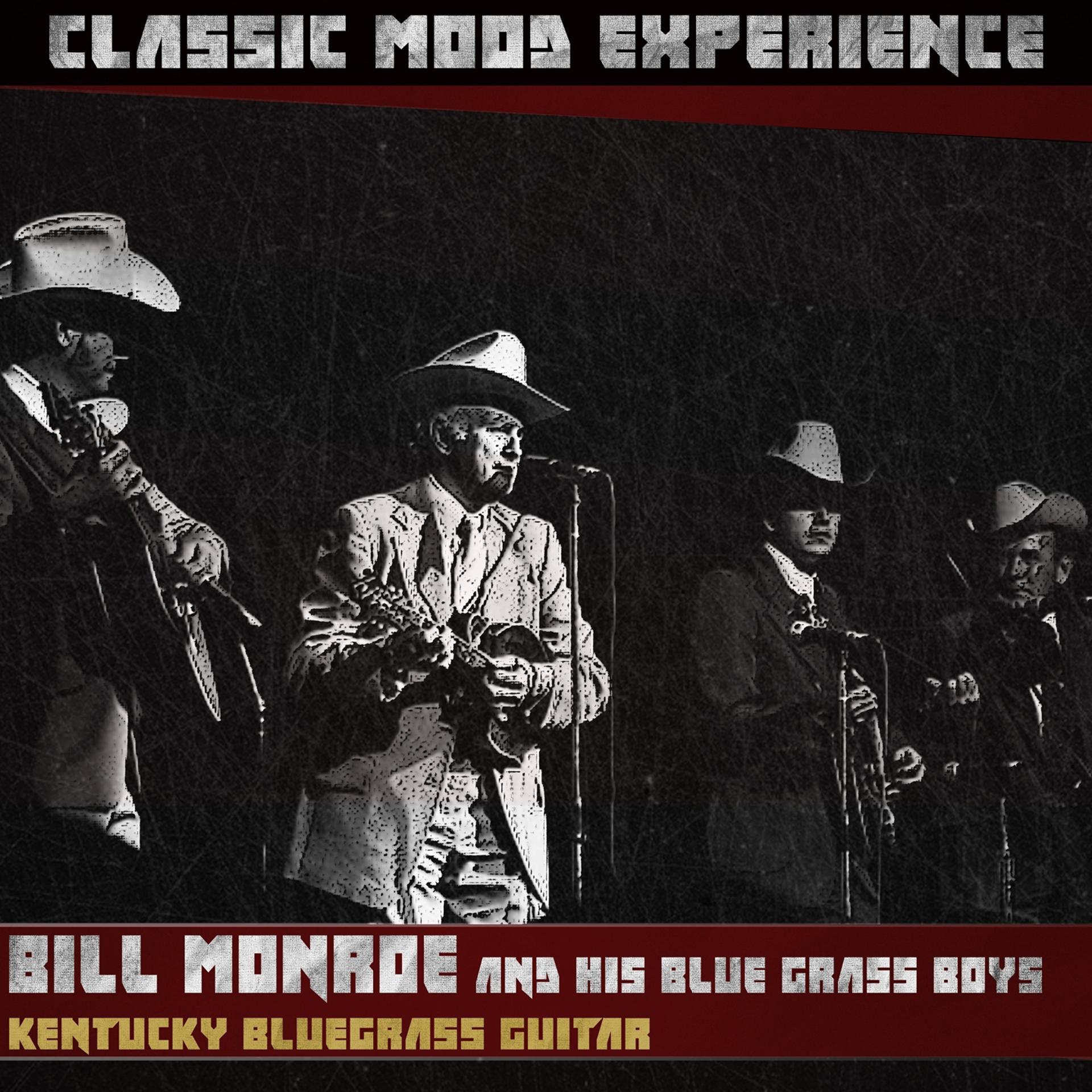 Постер альбома Kentucky Bluegrass Guitar (Classic Mood Experience)