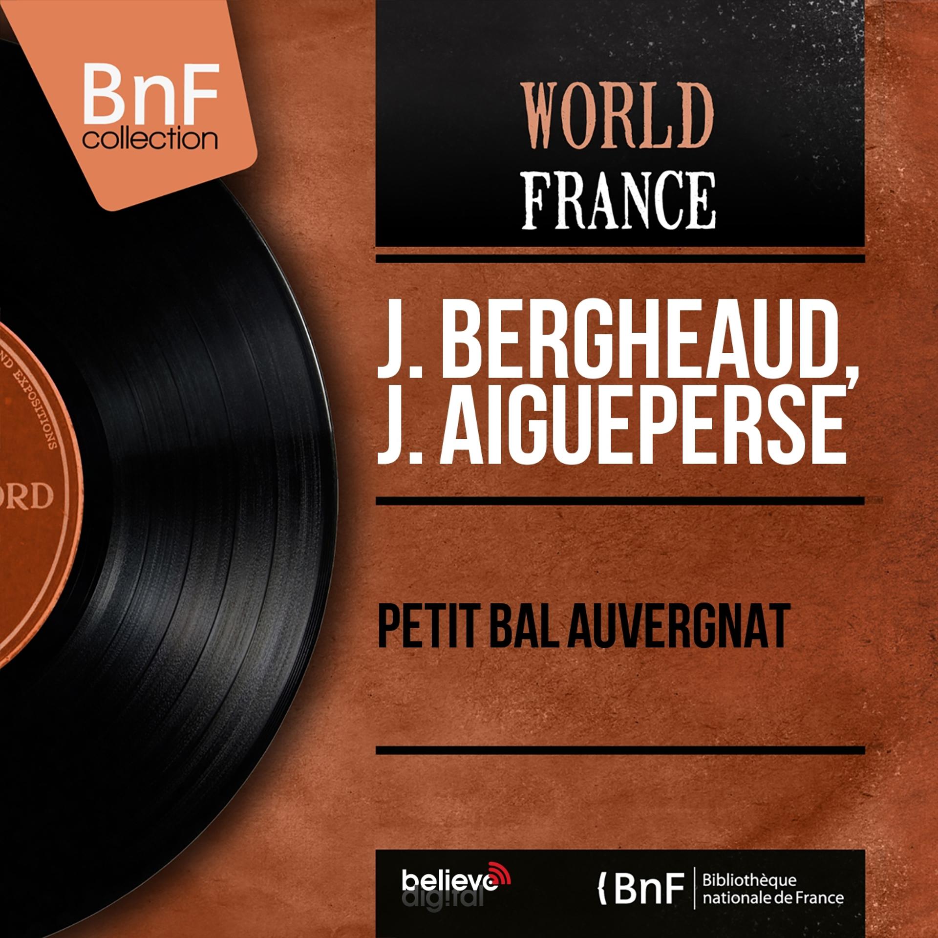 Постер альбома Petit bal auvergnat (Mono Version)
