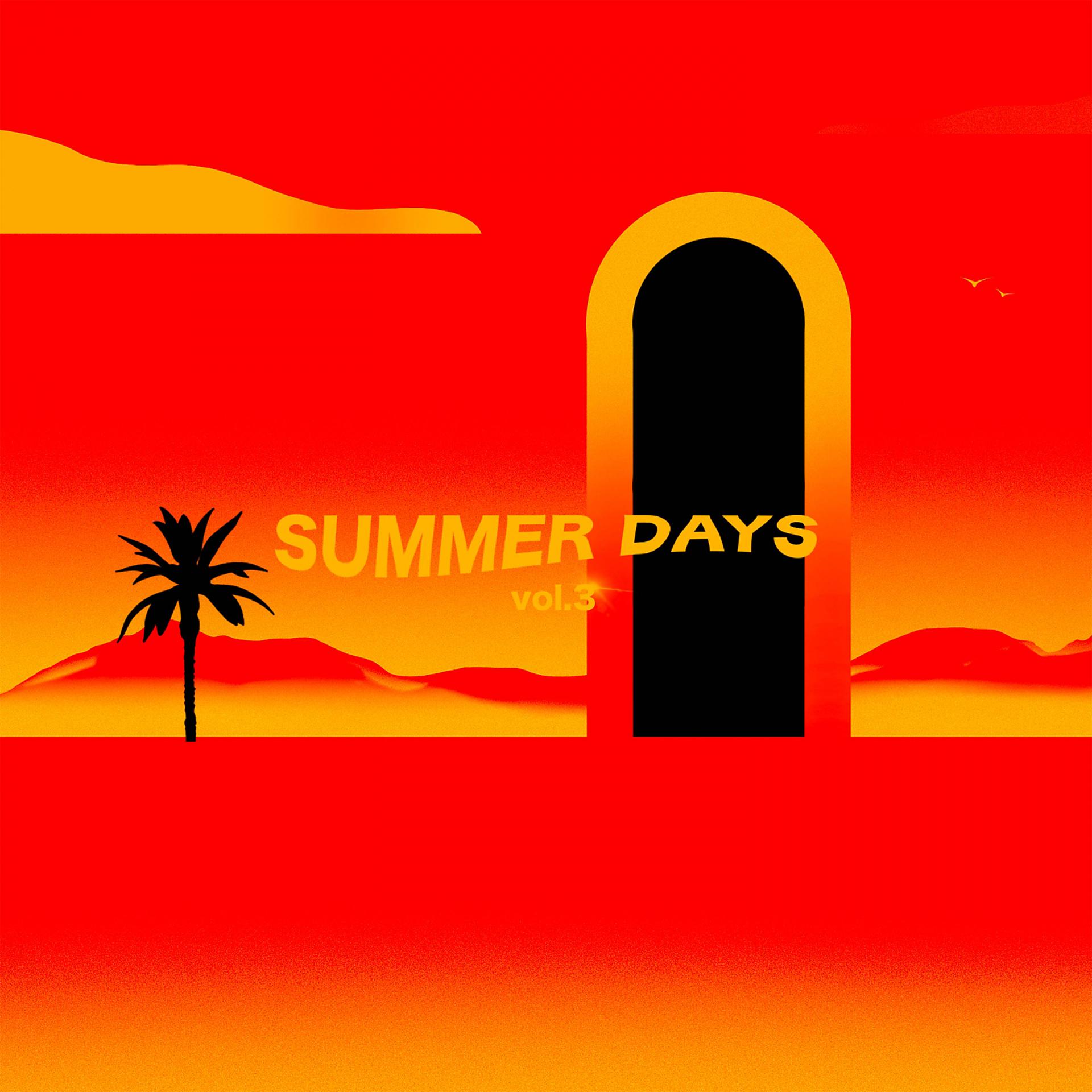 Постер альбома Summer Days, Vol. 3