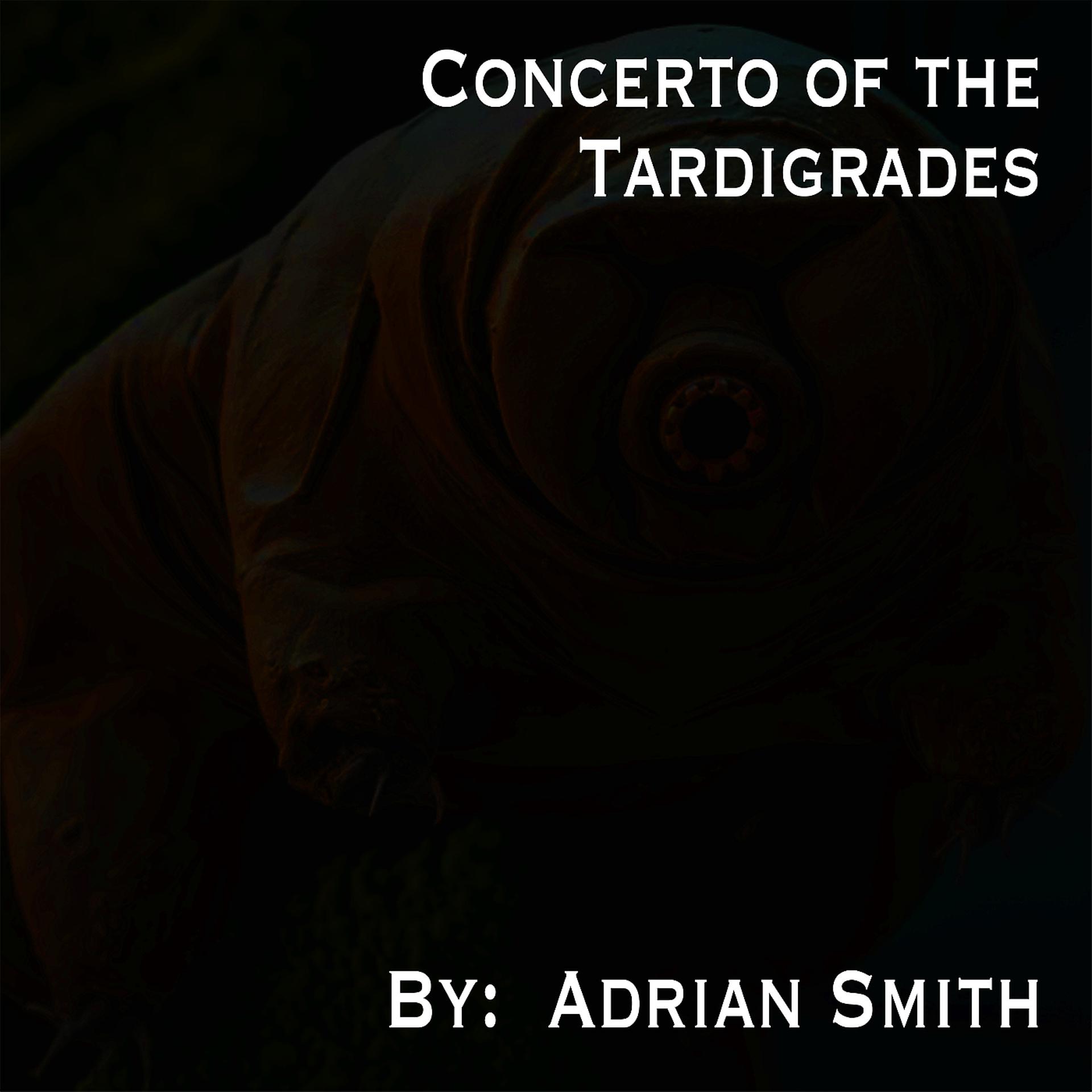 Постер альбома Concerto of the Tardigrades