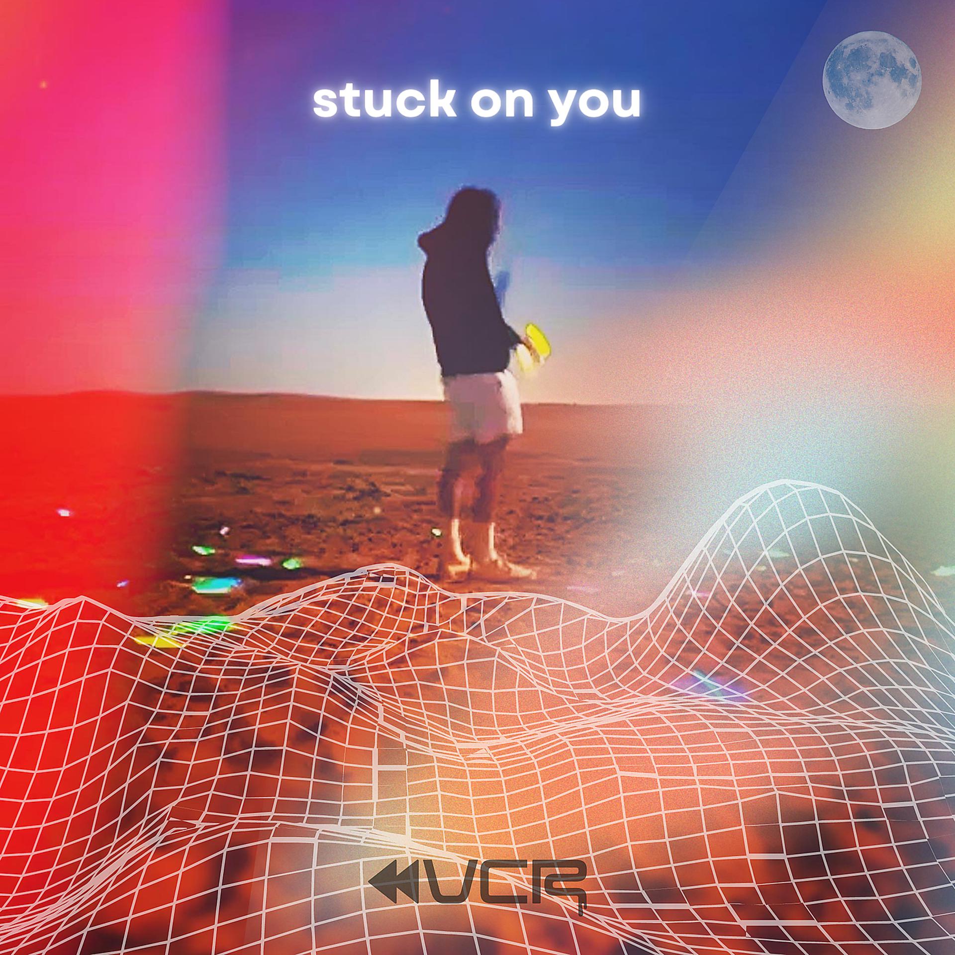 Постер альбома Stuck on You