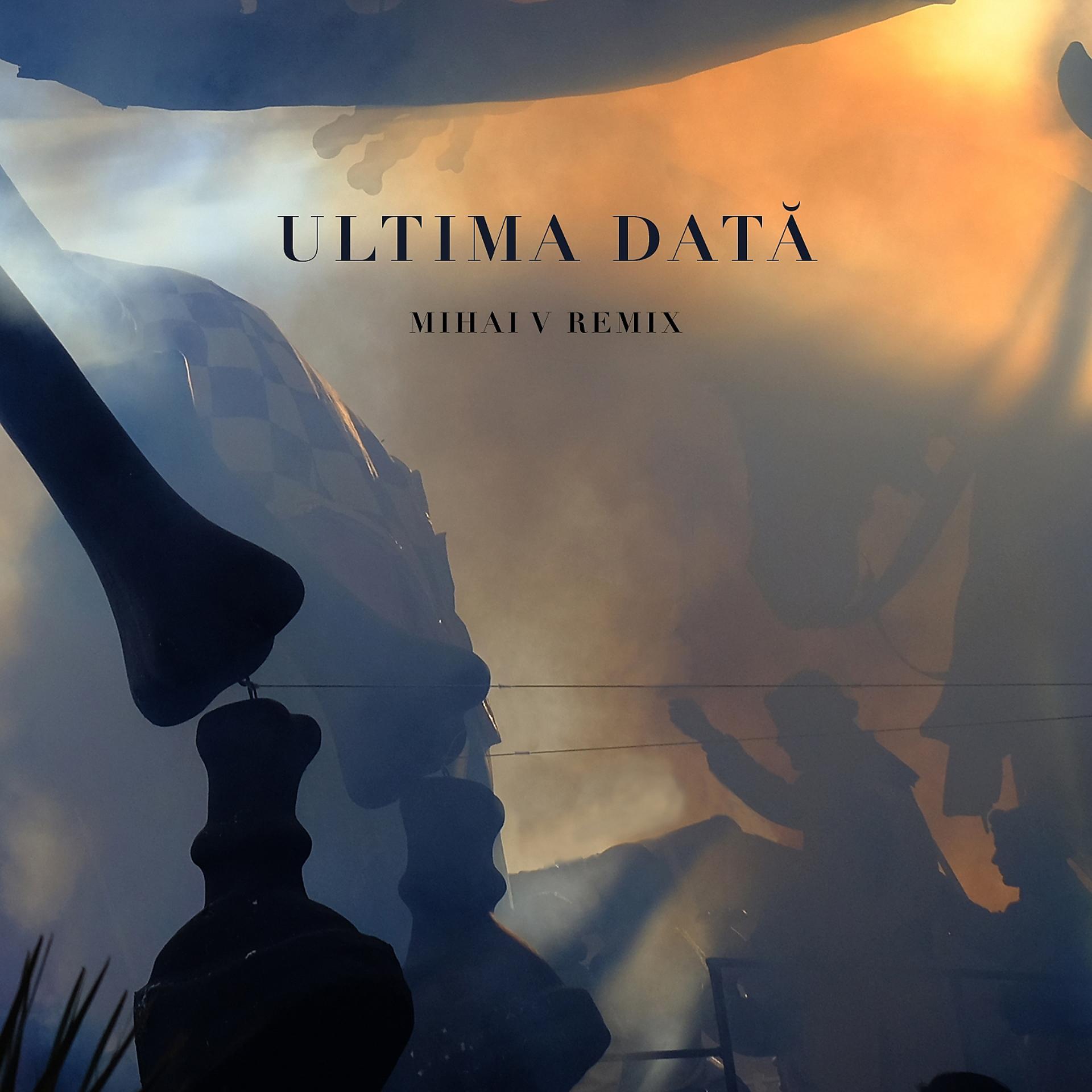 Постер альбома Ultima Dată