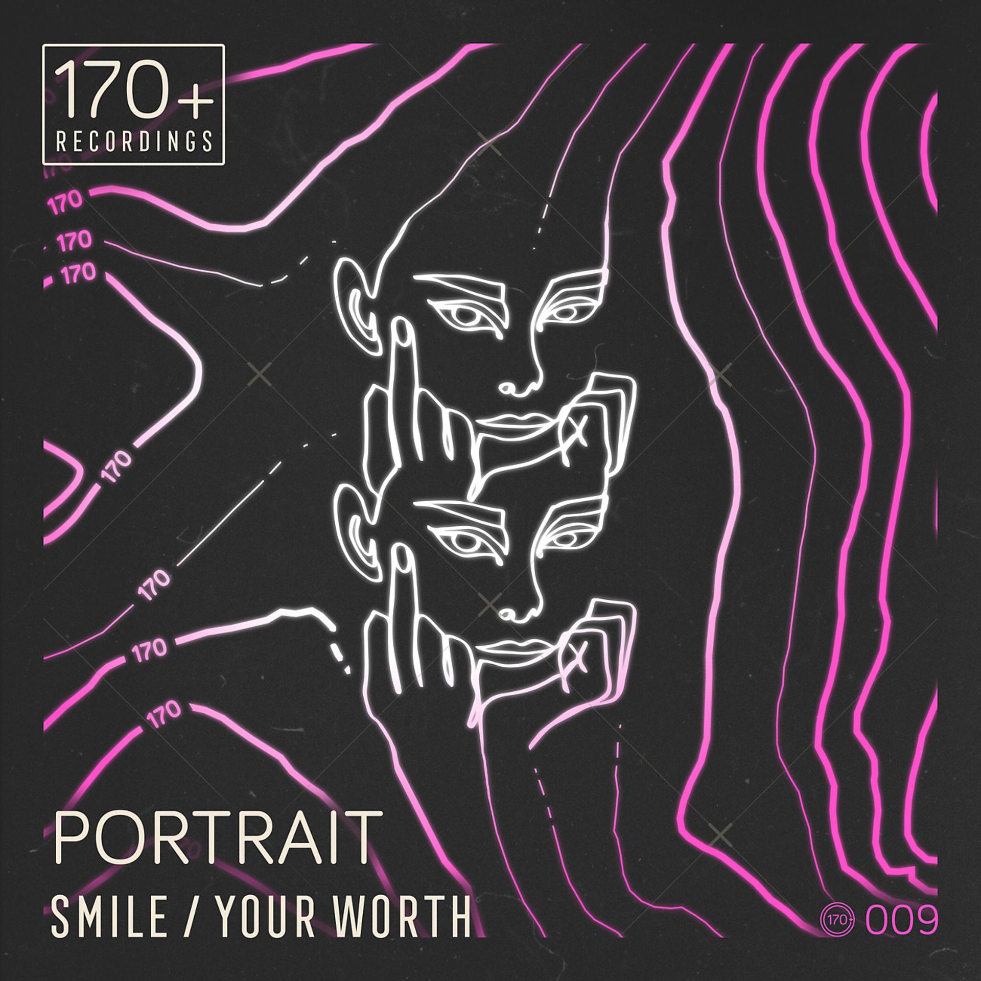 Постер альбома Smile / Your Worth
