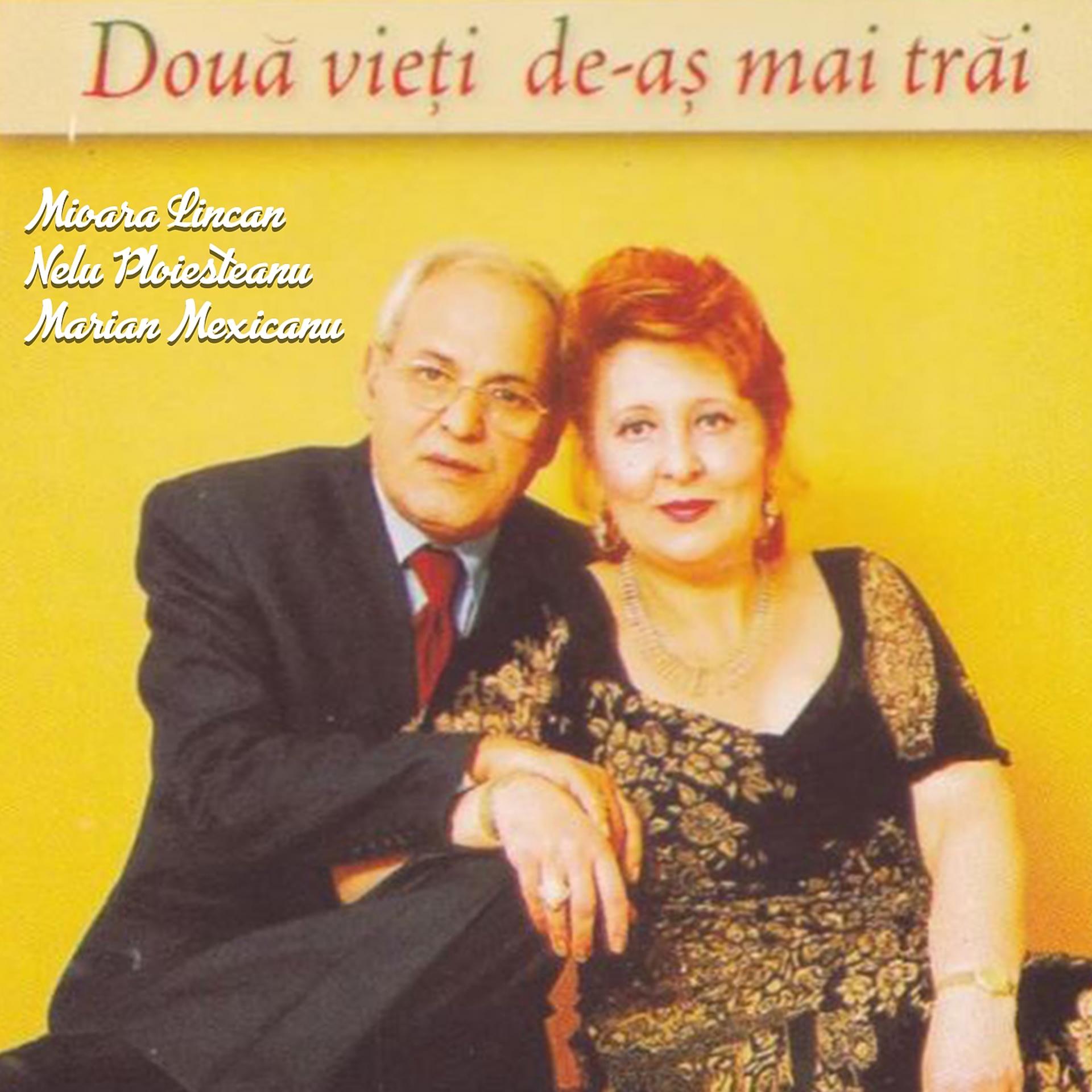 Постер альбома Doua vieti de-as mai trai