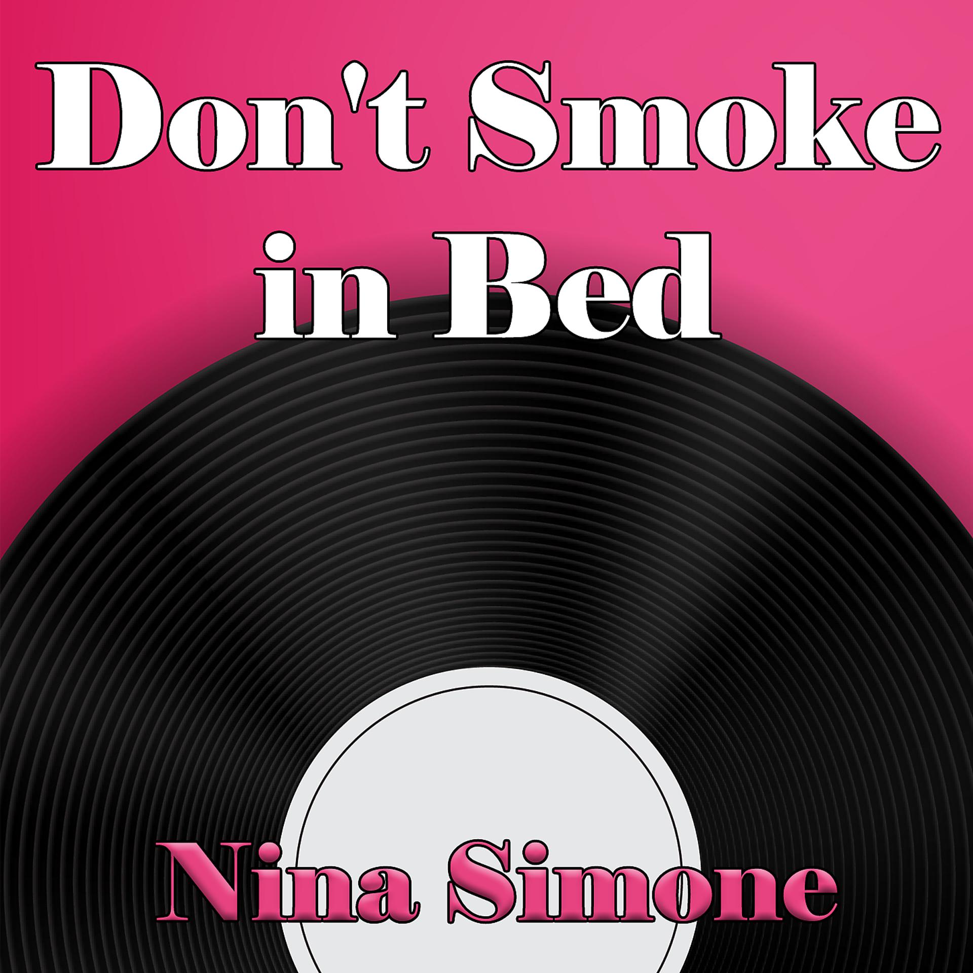 Постер альбома Don't Smoke in Bed