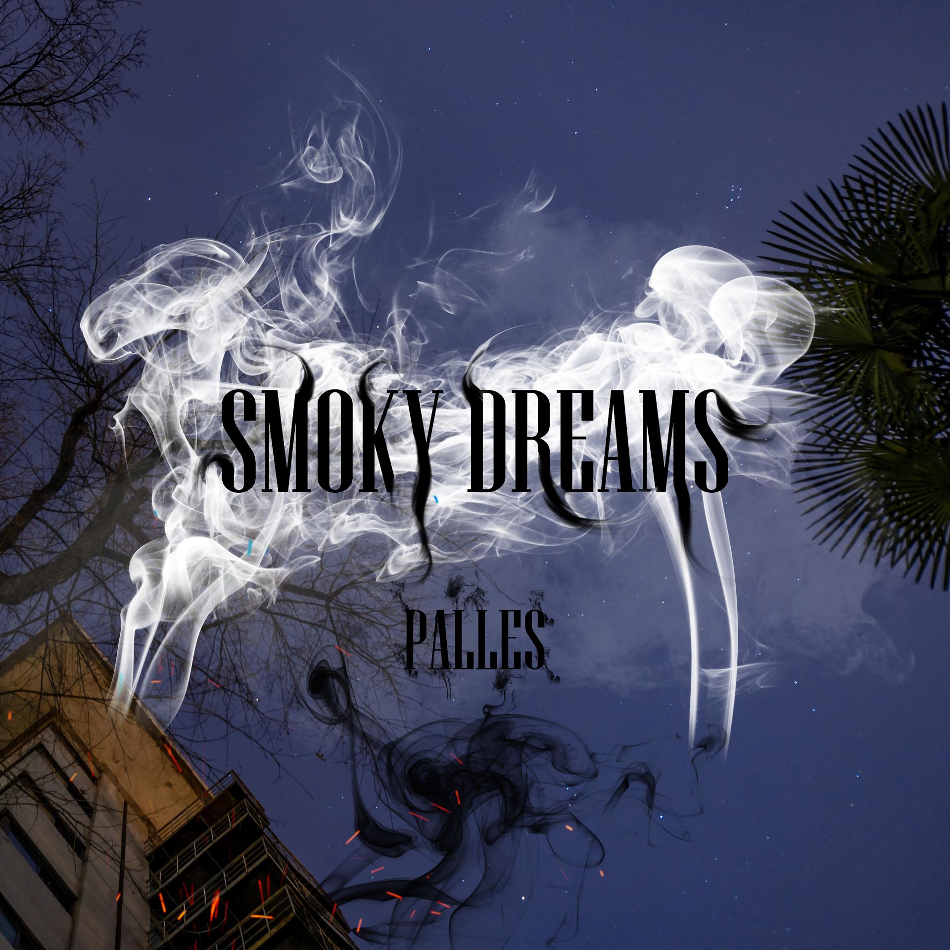 Постер альбома Smoky Dreams