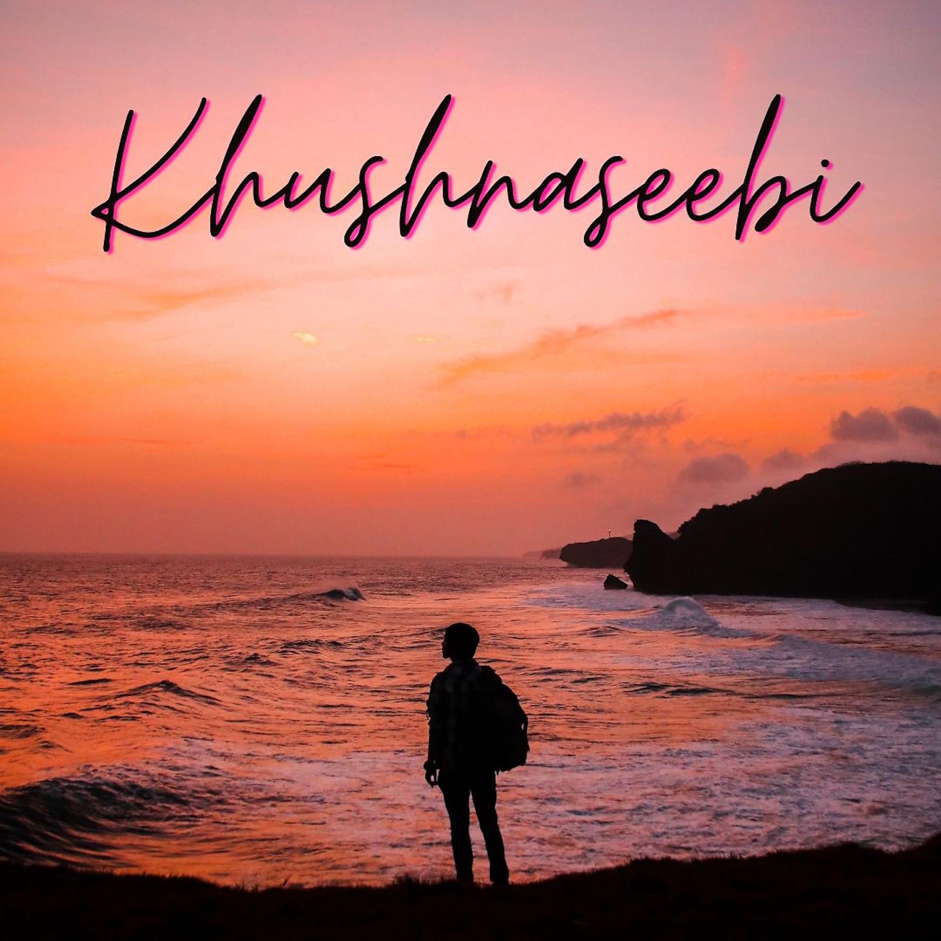 Постер альбома Khushnaseebi