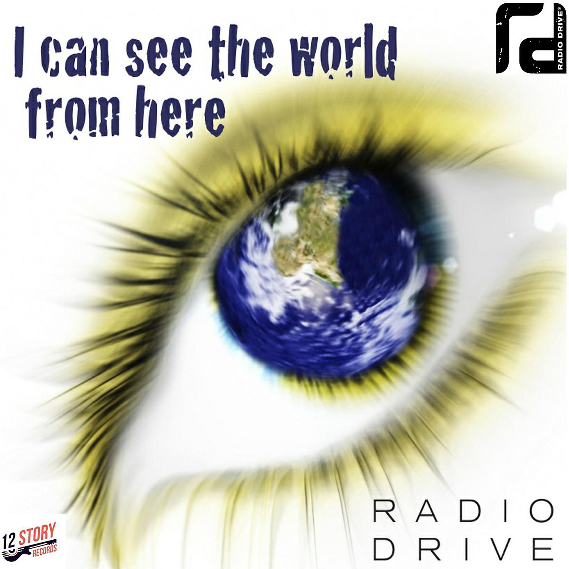 Постер альбома I Can See the World from Here (2022 Remix)