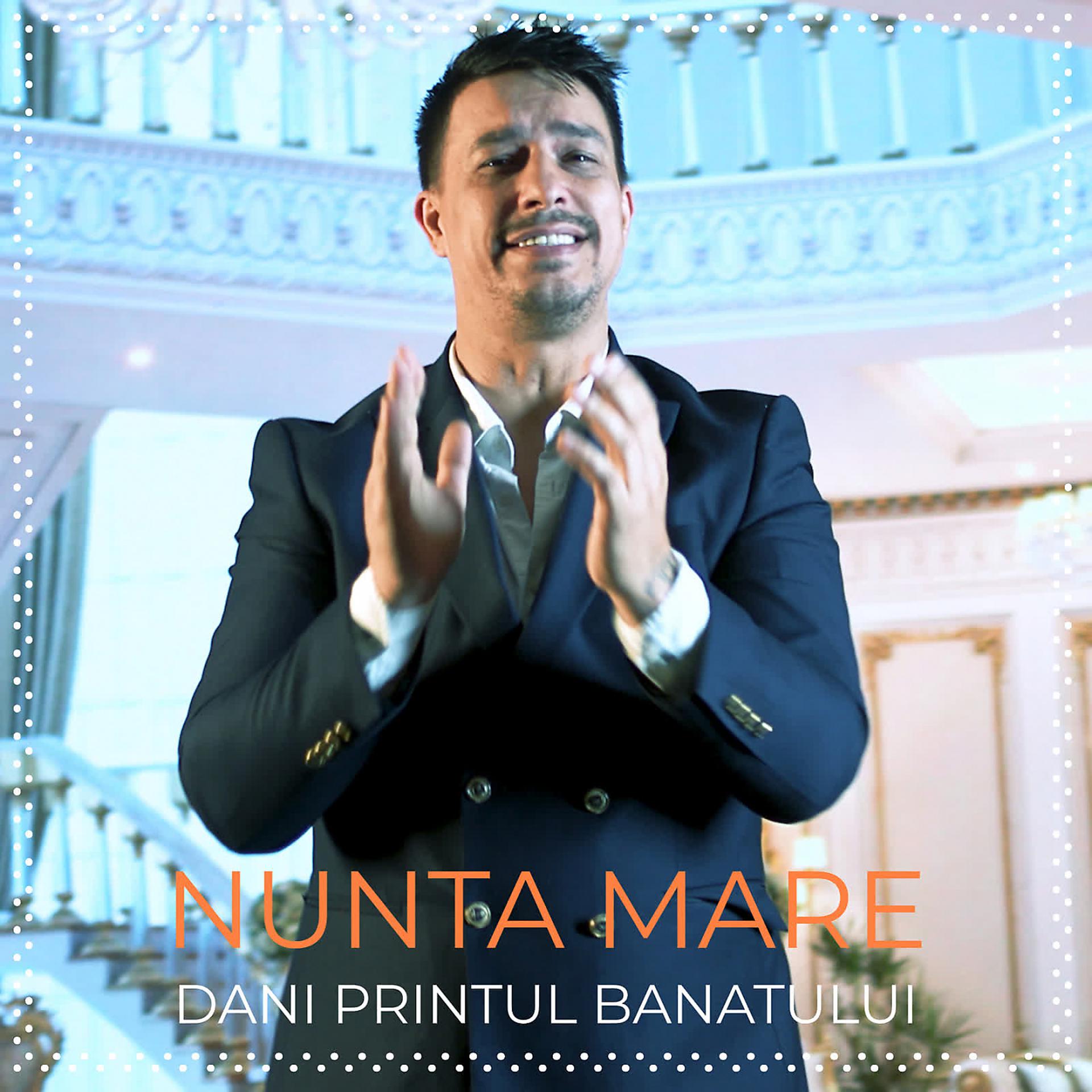 Постер альбома Nunta Mare
