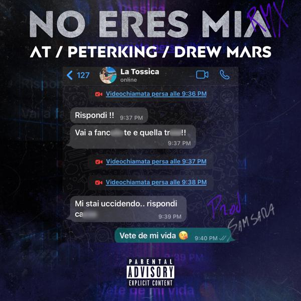 Альбом No eres mia исполнителя A.T, PeterKing, PeterKing, A.T, Drew Mars