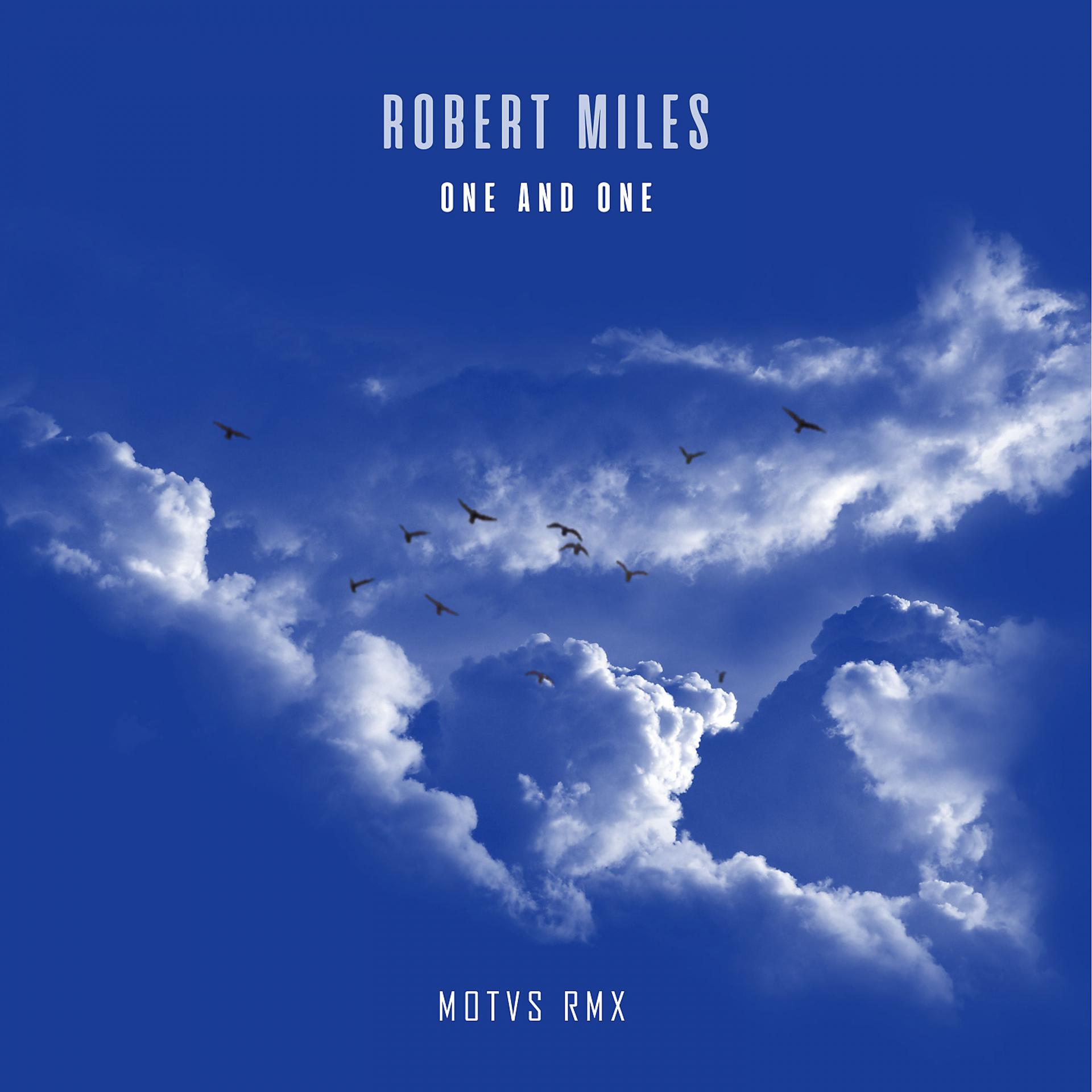 Miles dreamland. Robert Miles one and one. Robert Miles - Dreamland. Robert Miles - one and one (MOTVS. Robert Miles альбомы.