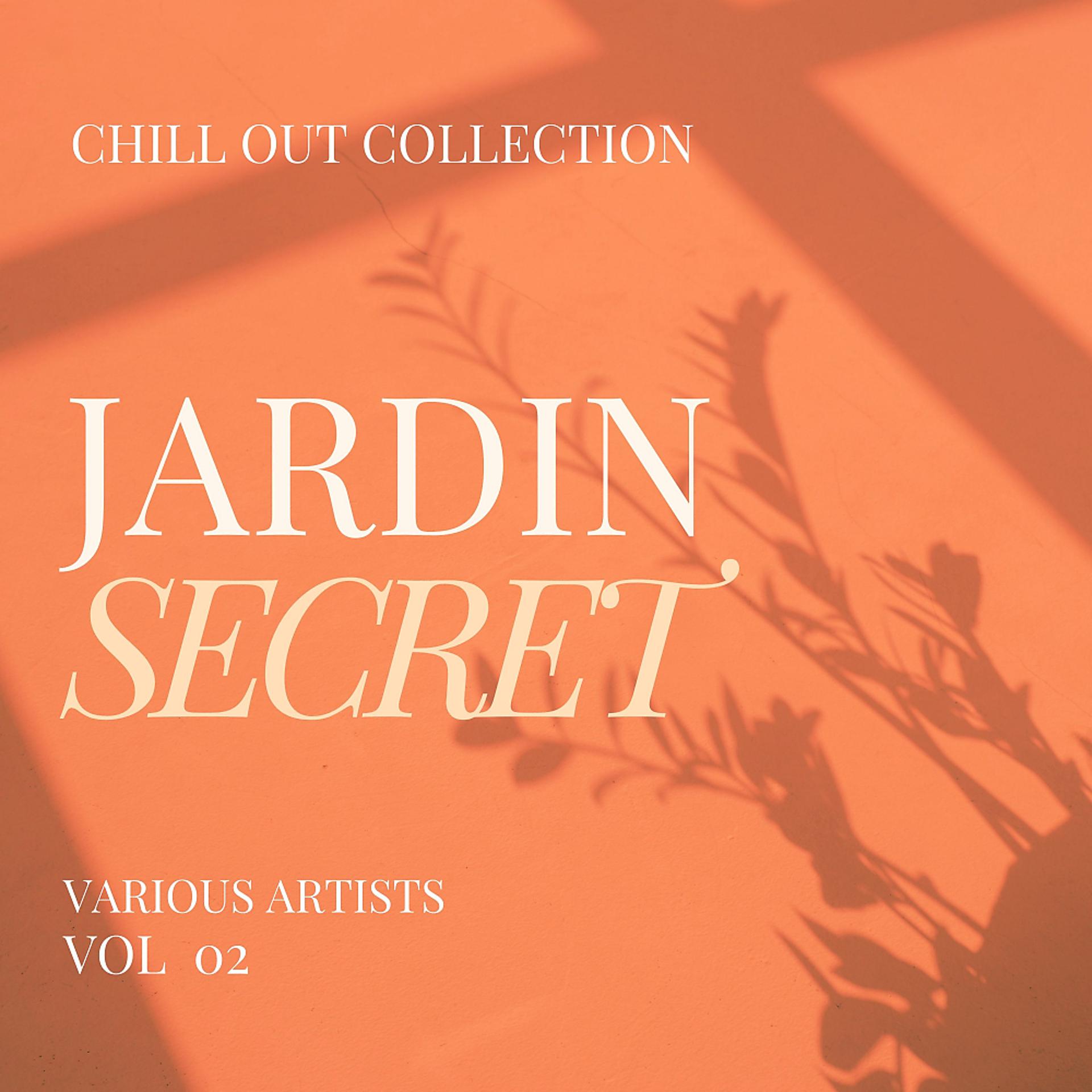 Постер альбома Jardin Secret (Chill Out Collection), Vol. 2