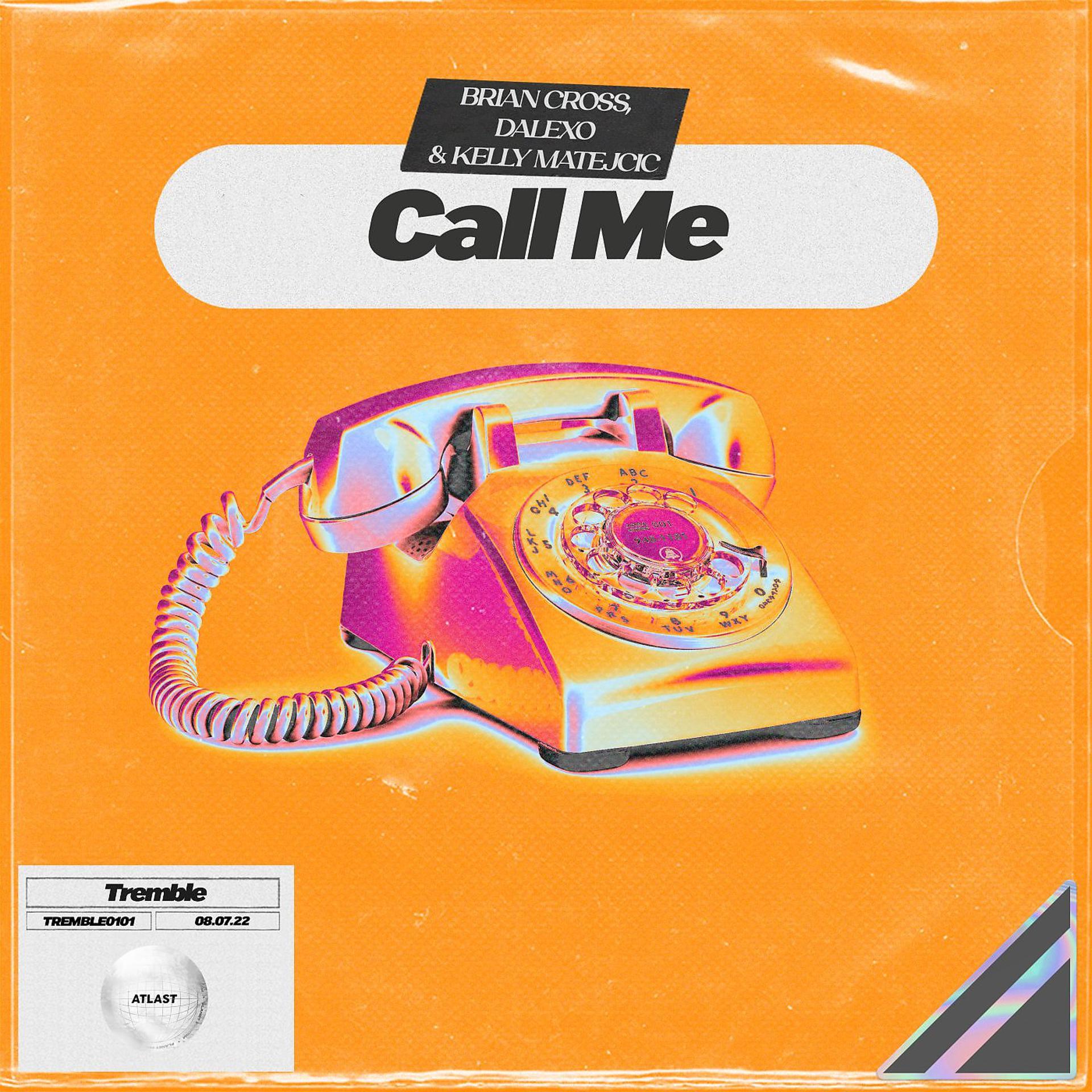 Постер альбома Call Me (with DALEXO)