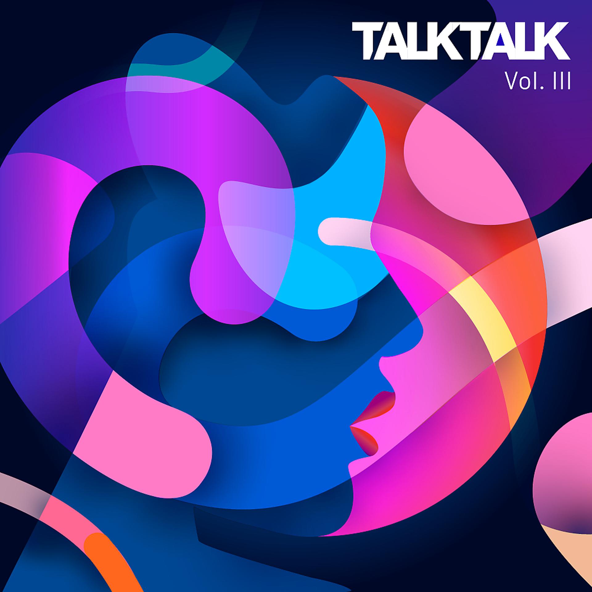 Постер альбома Bar 25 Music Presents: Talktalk, Vol. 3