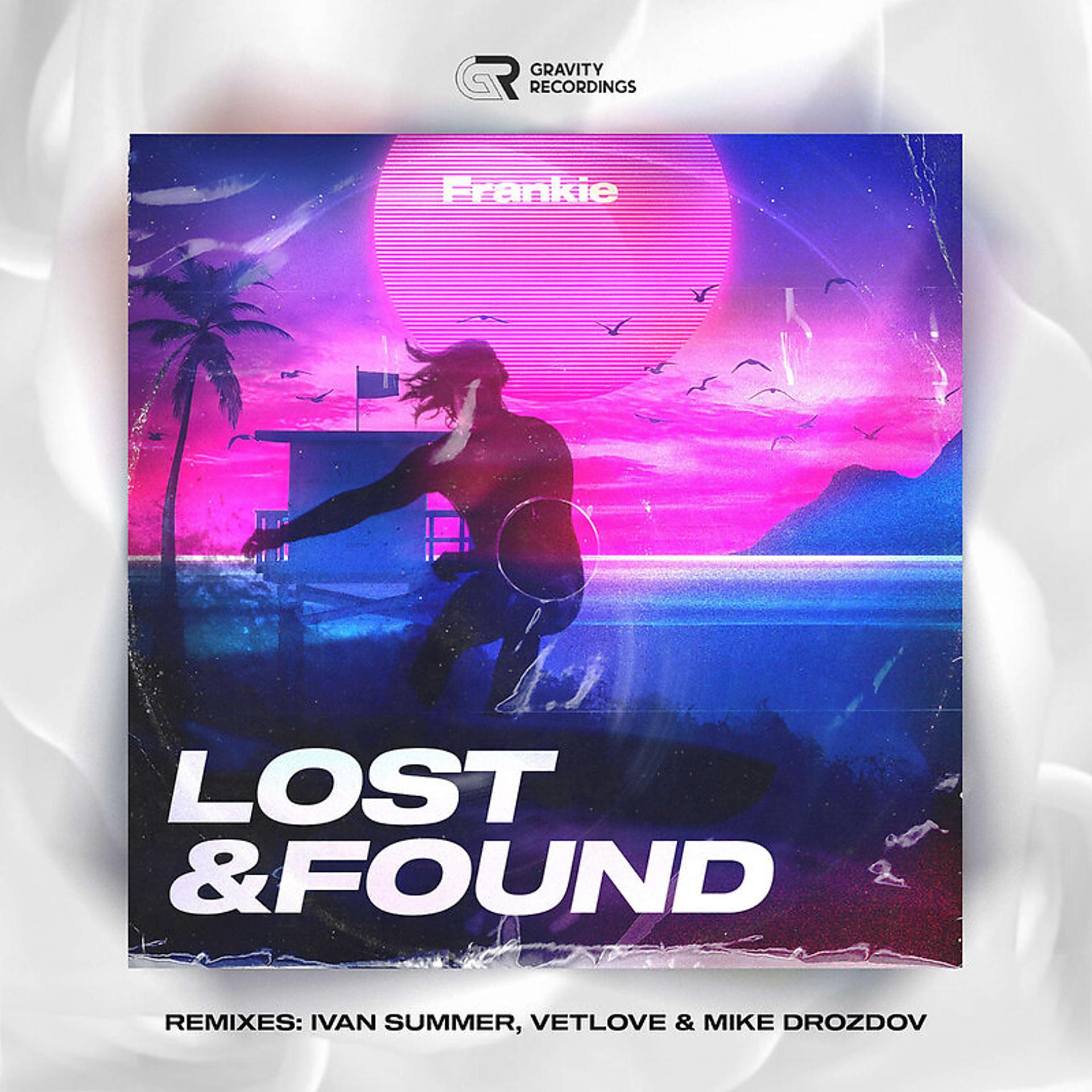 Постер альбома Lost & Found Vetlove & Mike Drozdov Radio Mix