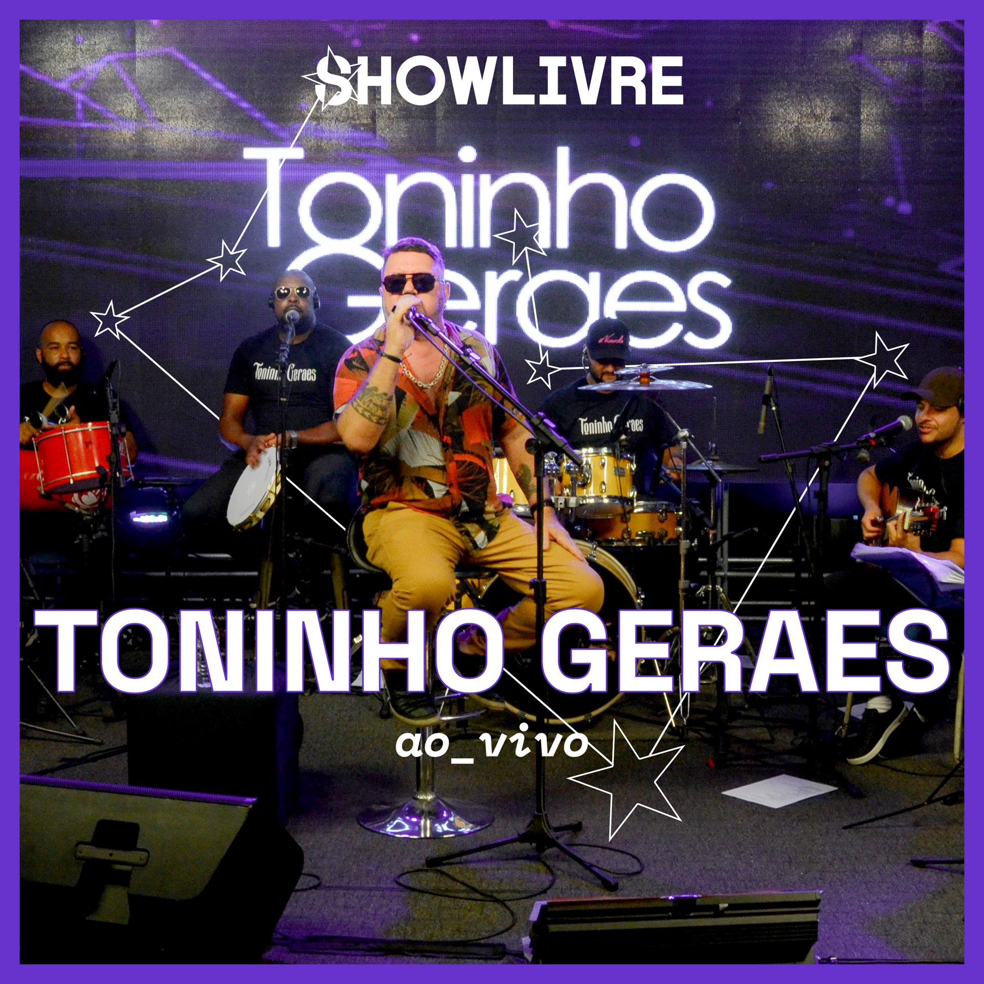 Постер альбома Toninho Geraes no Estúdio Showlivre  (Ao Vivo)