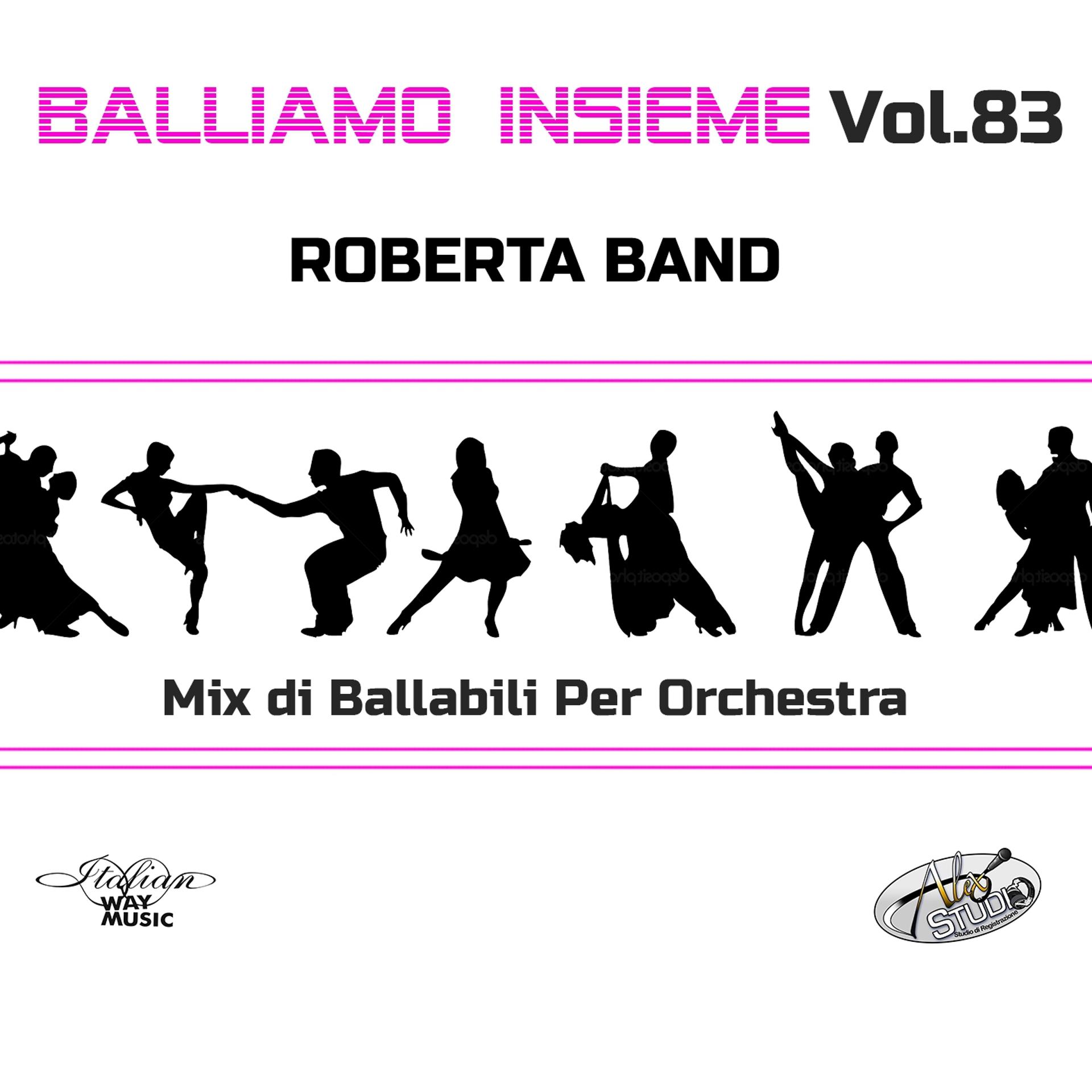 Постер альбома Balliamo insieme, Vol. 83 (Mix di ballabili per orchestra)