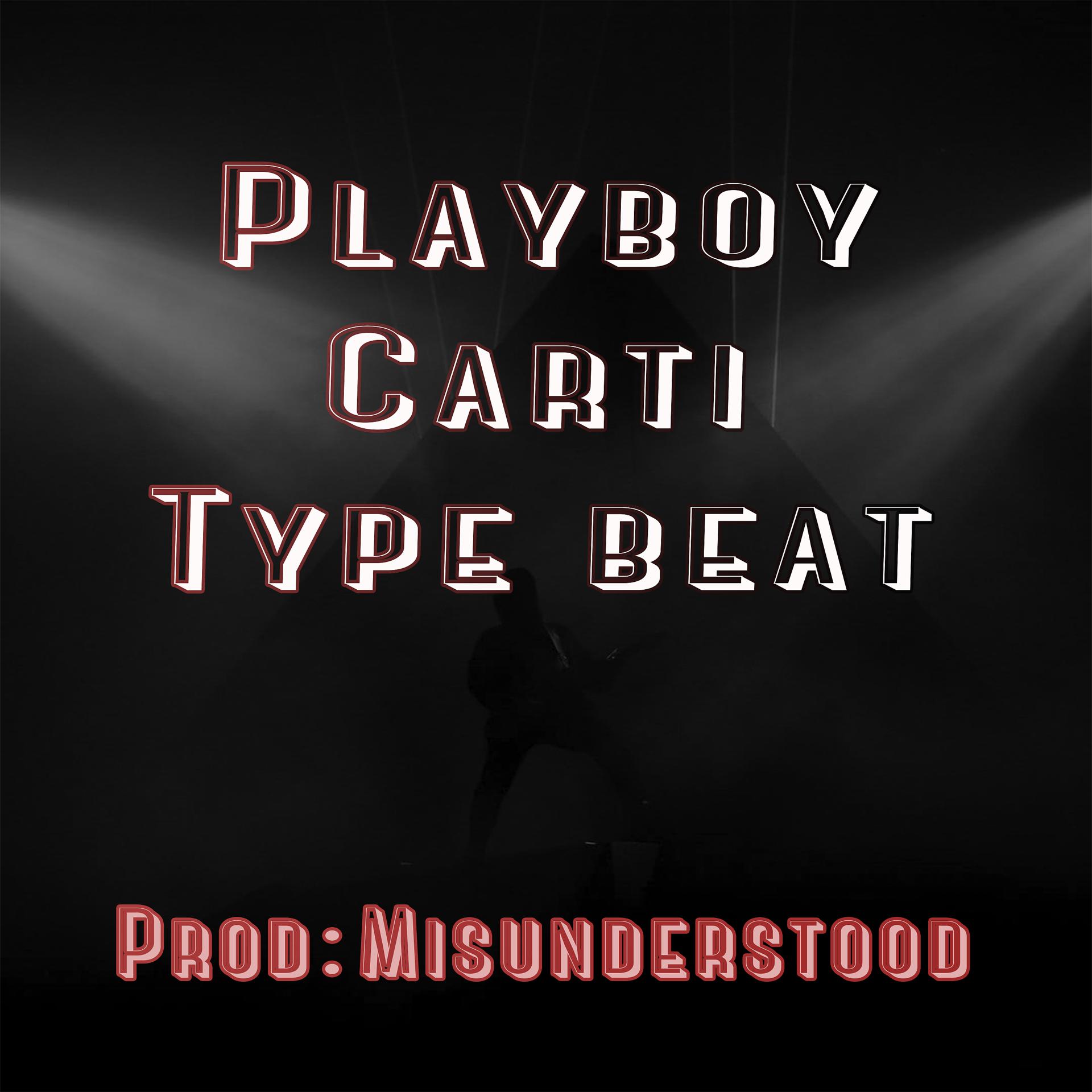 Постер альбома Playboy Carti Type Beat!