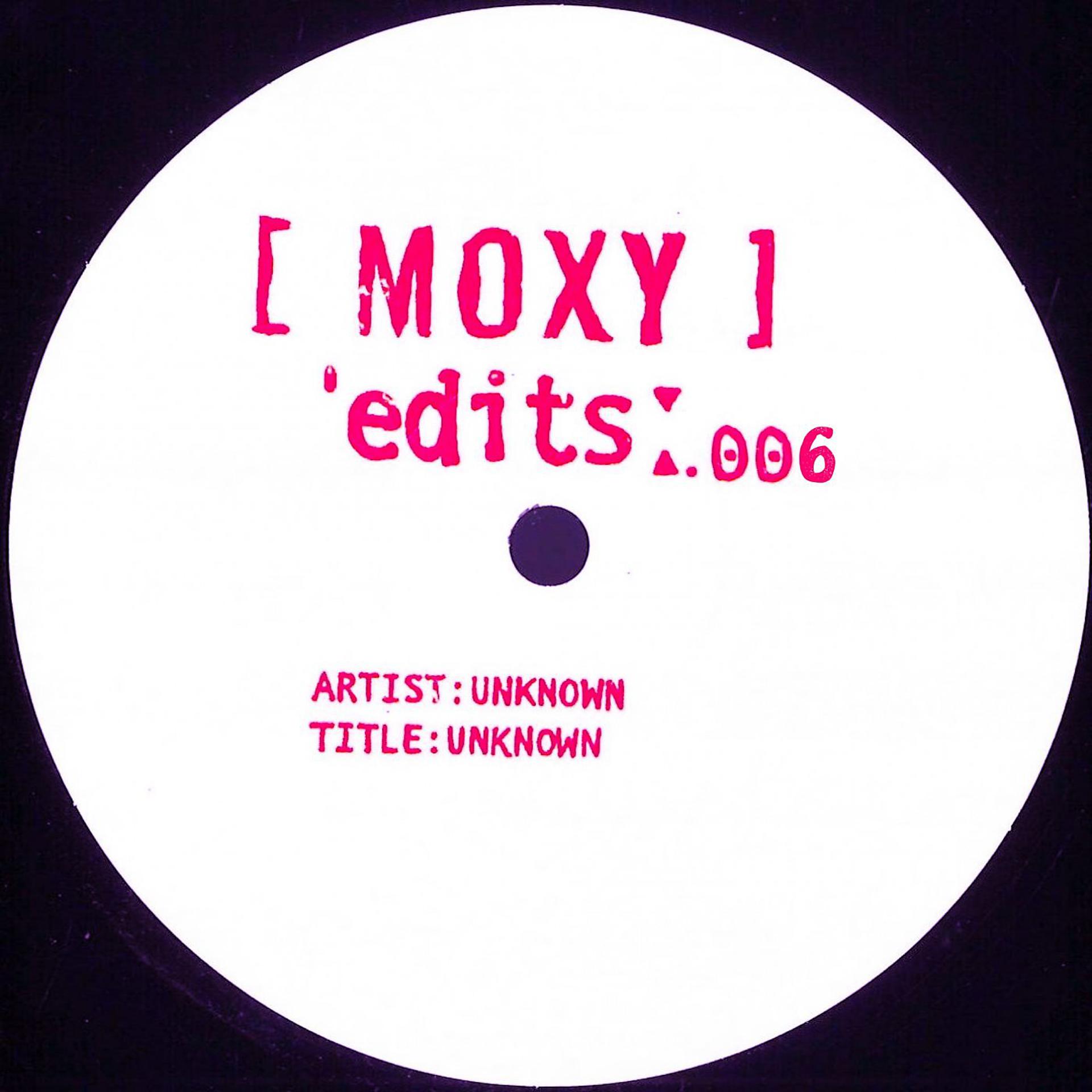 Постер альбома Moxy Edits 006 (Rooléh)