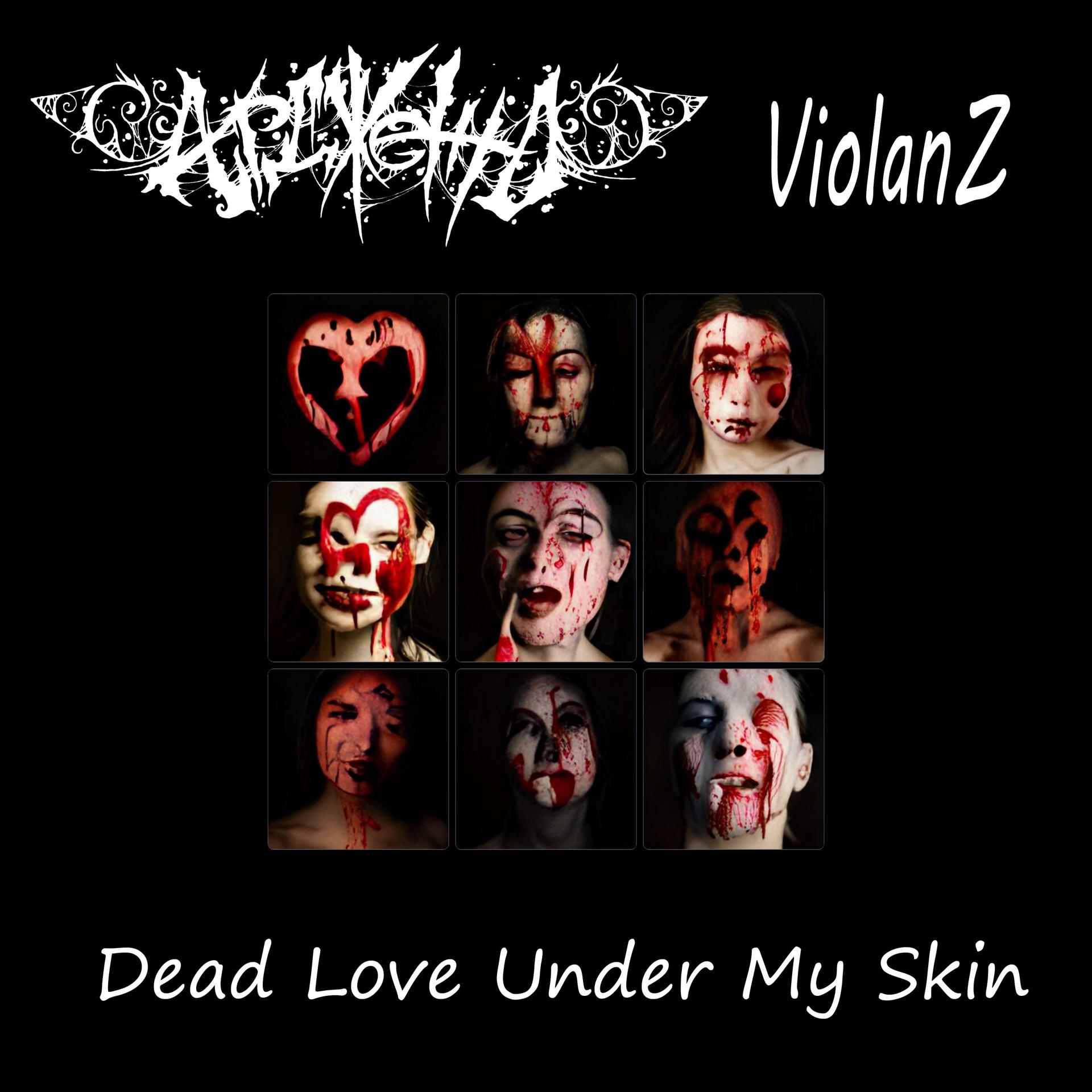 Постер альбома Dead Love Under My Skin